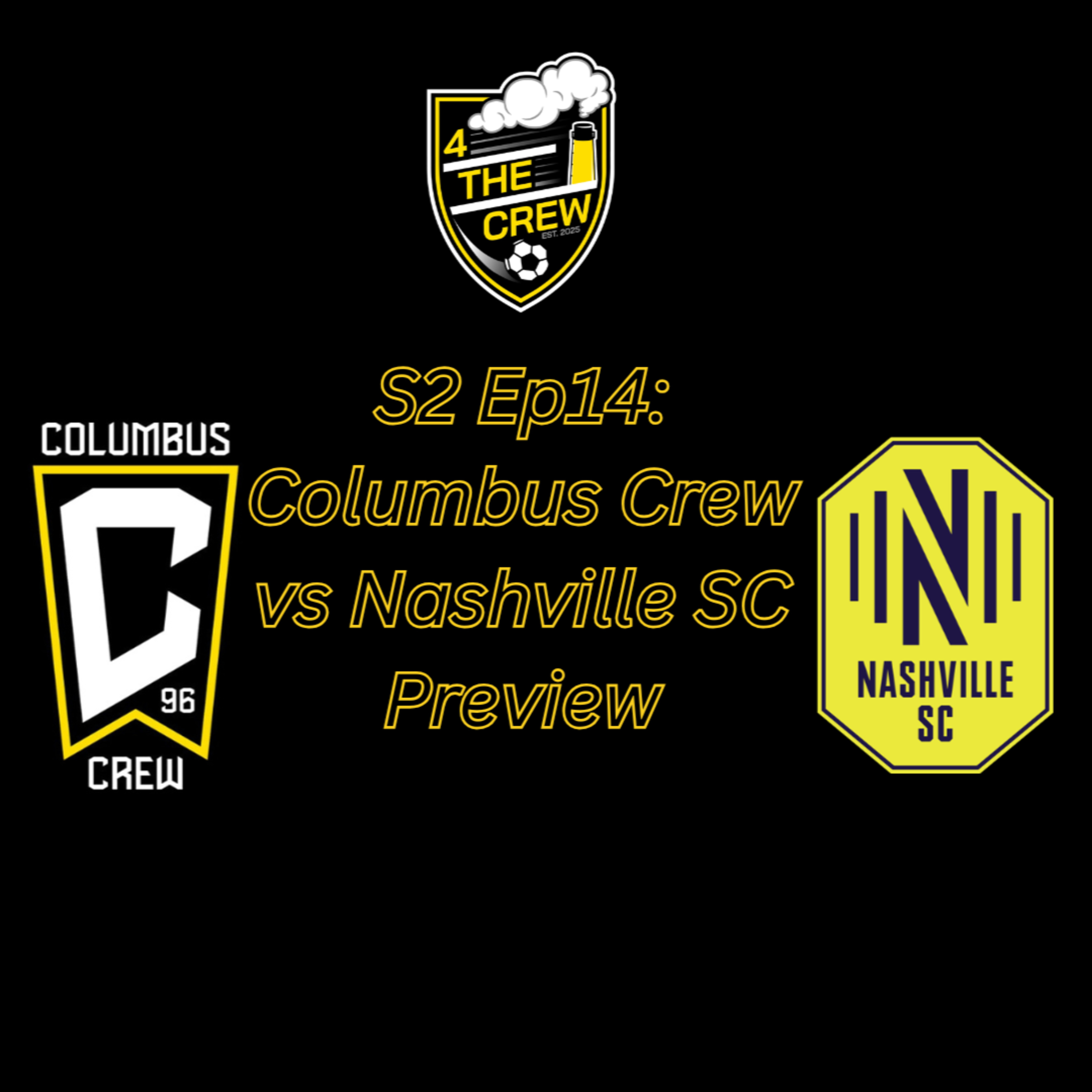 S2 Ep14: Columbus Crew vs Nashville SC Preview episode artwork