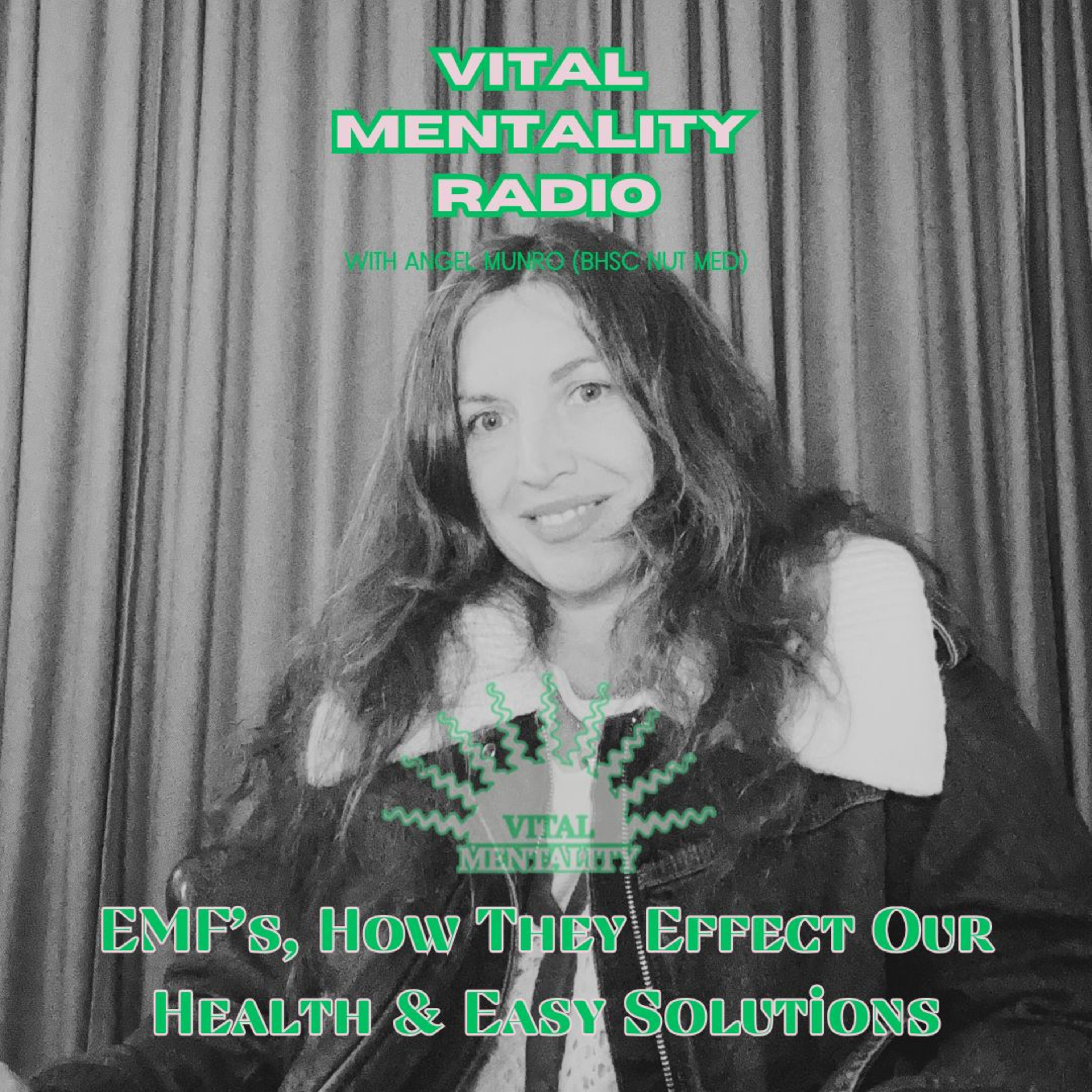 Vital Mentality Radio with Angel Munro
