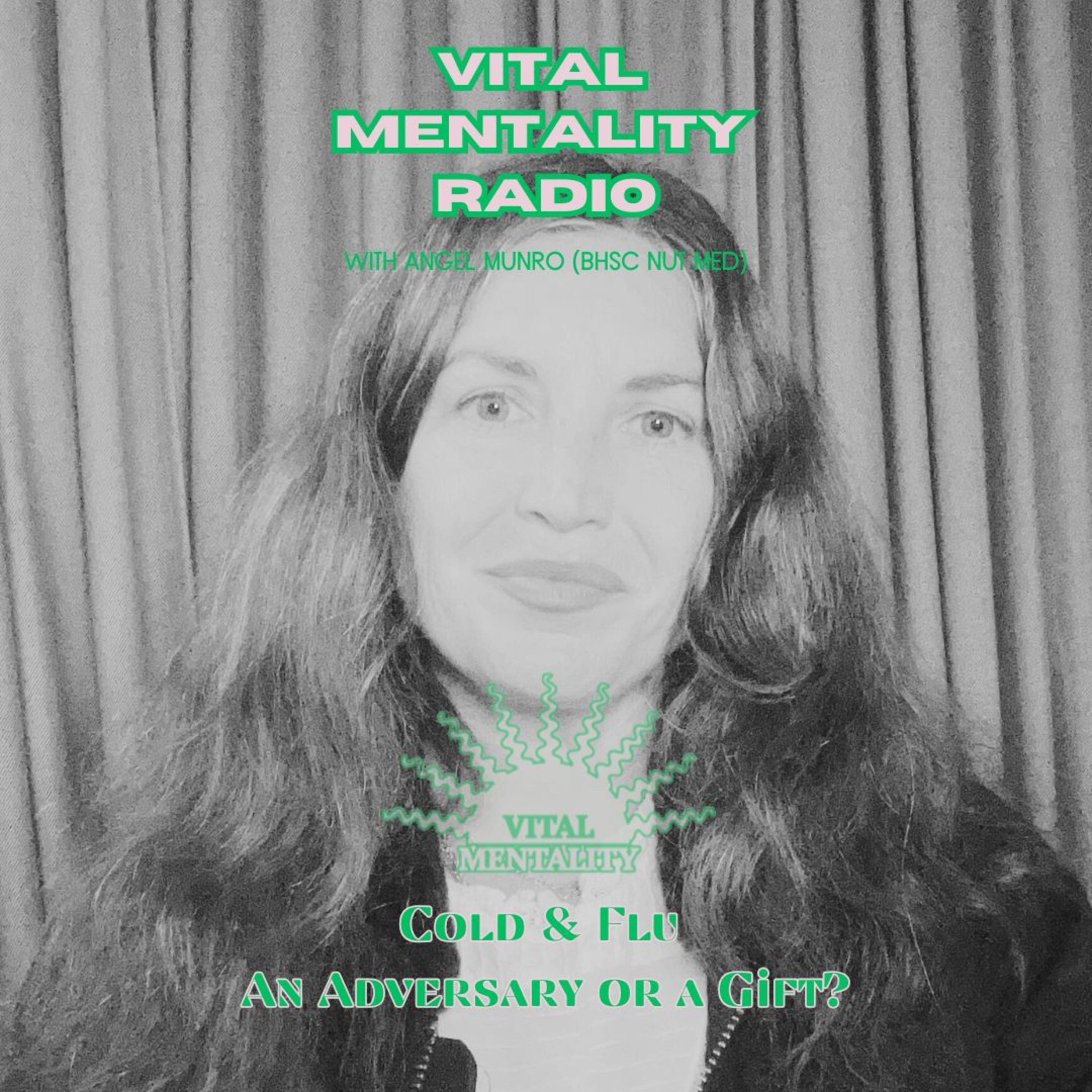 Vital Mentality Radio with Angel Munro