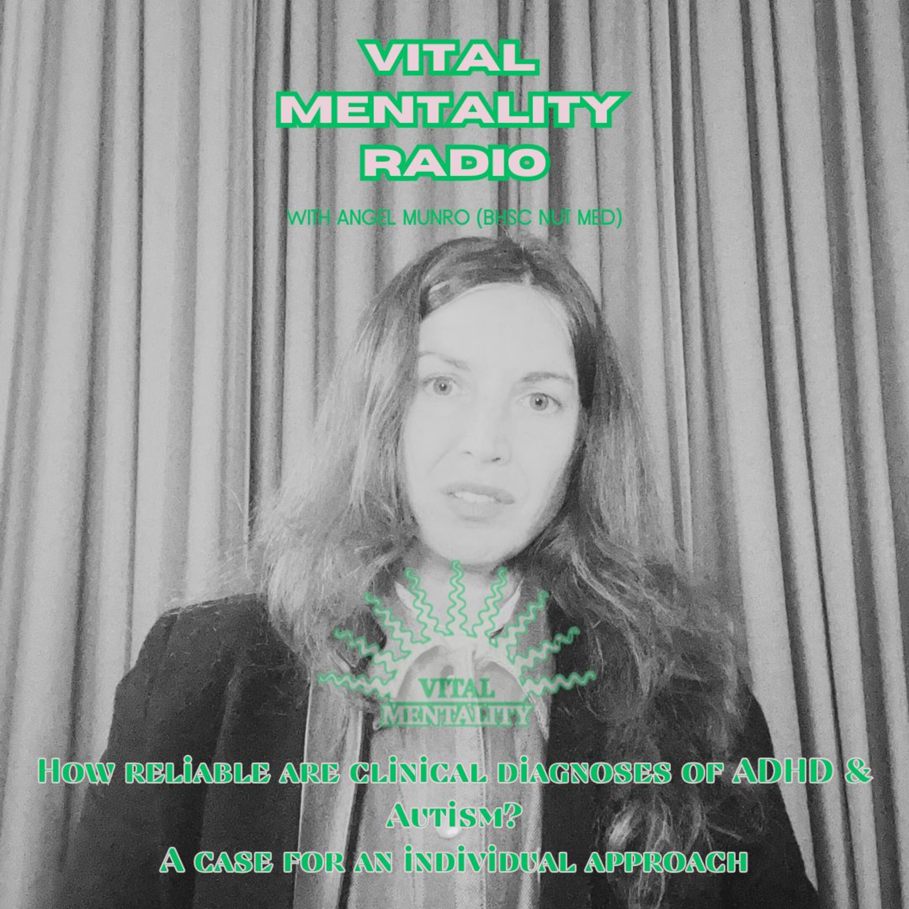 Vital Mentality Radio with Angel Munro