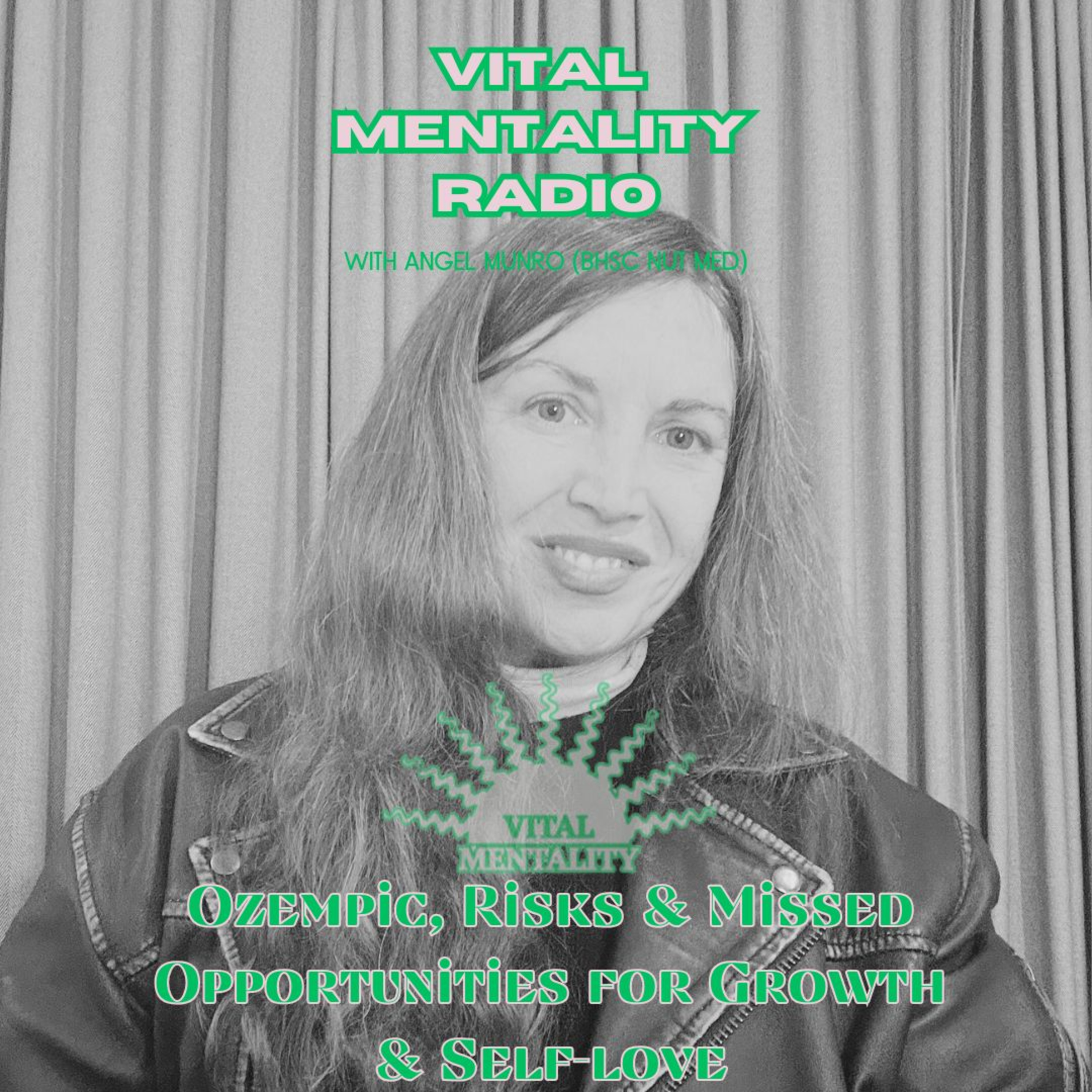 Vital Mentality Radio with Angel Munro