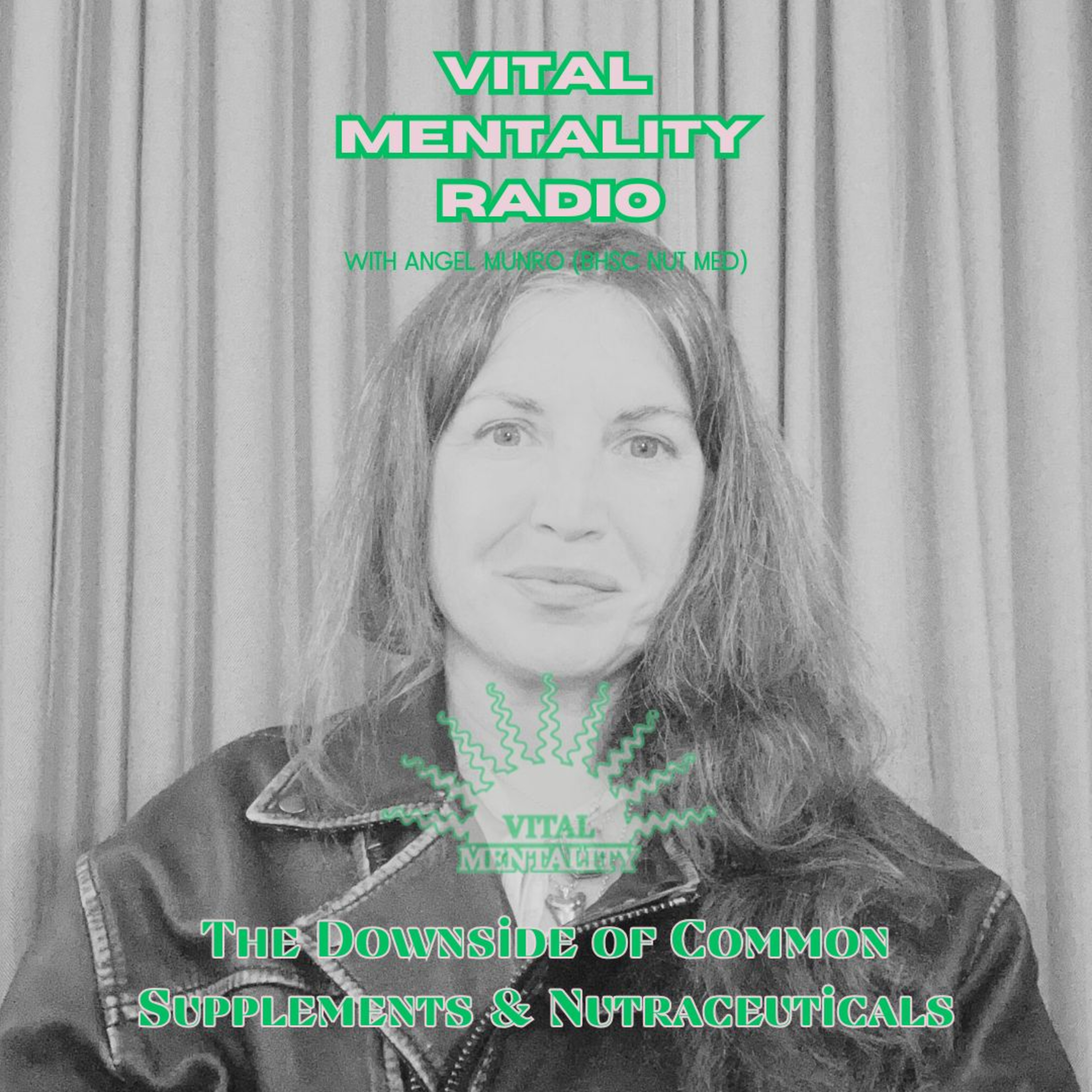 Vital Mentality Radio with Angel Munro