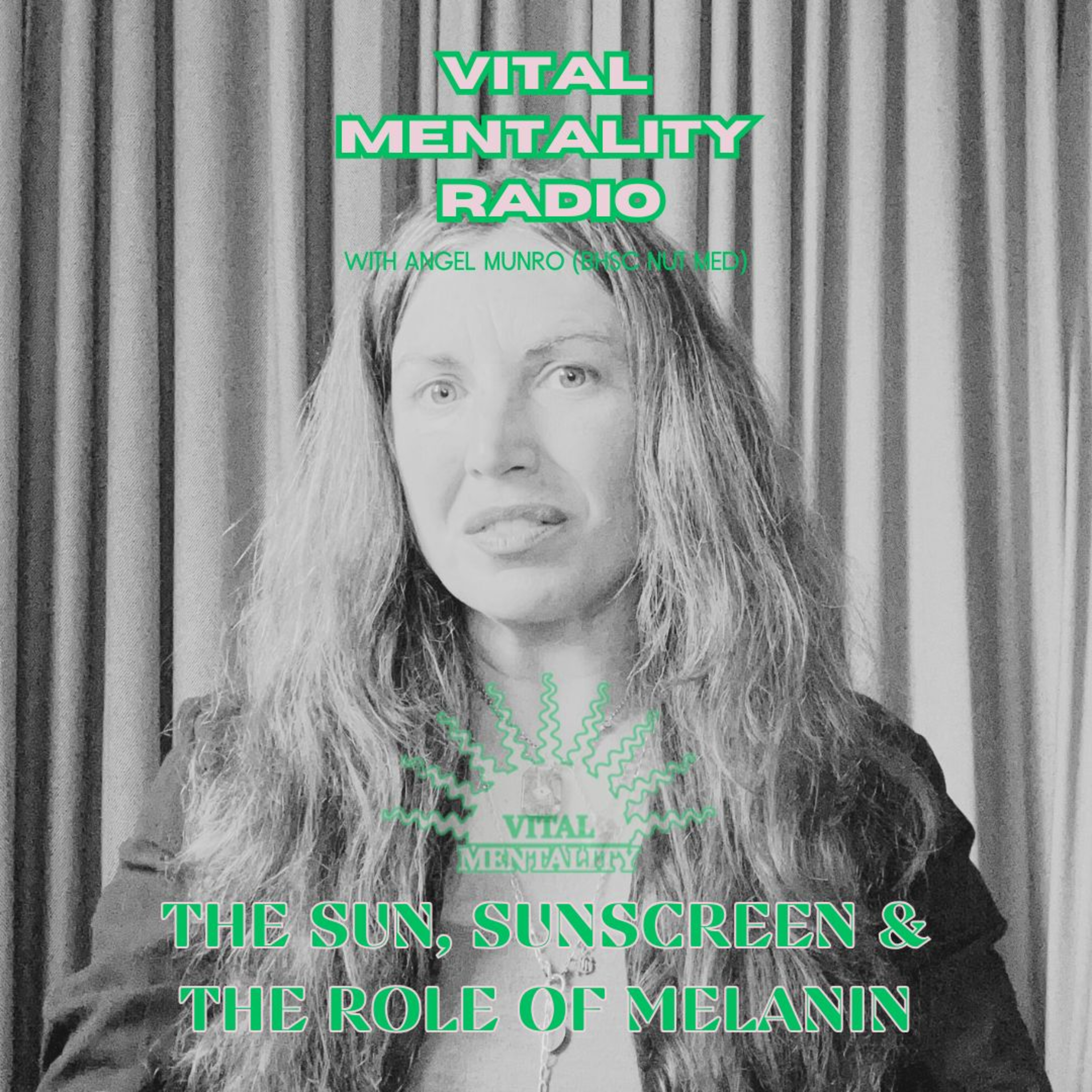 Vital Mentality Radio with Angel Munro