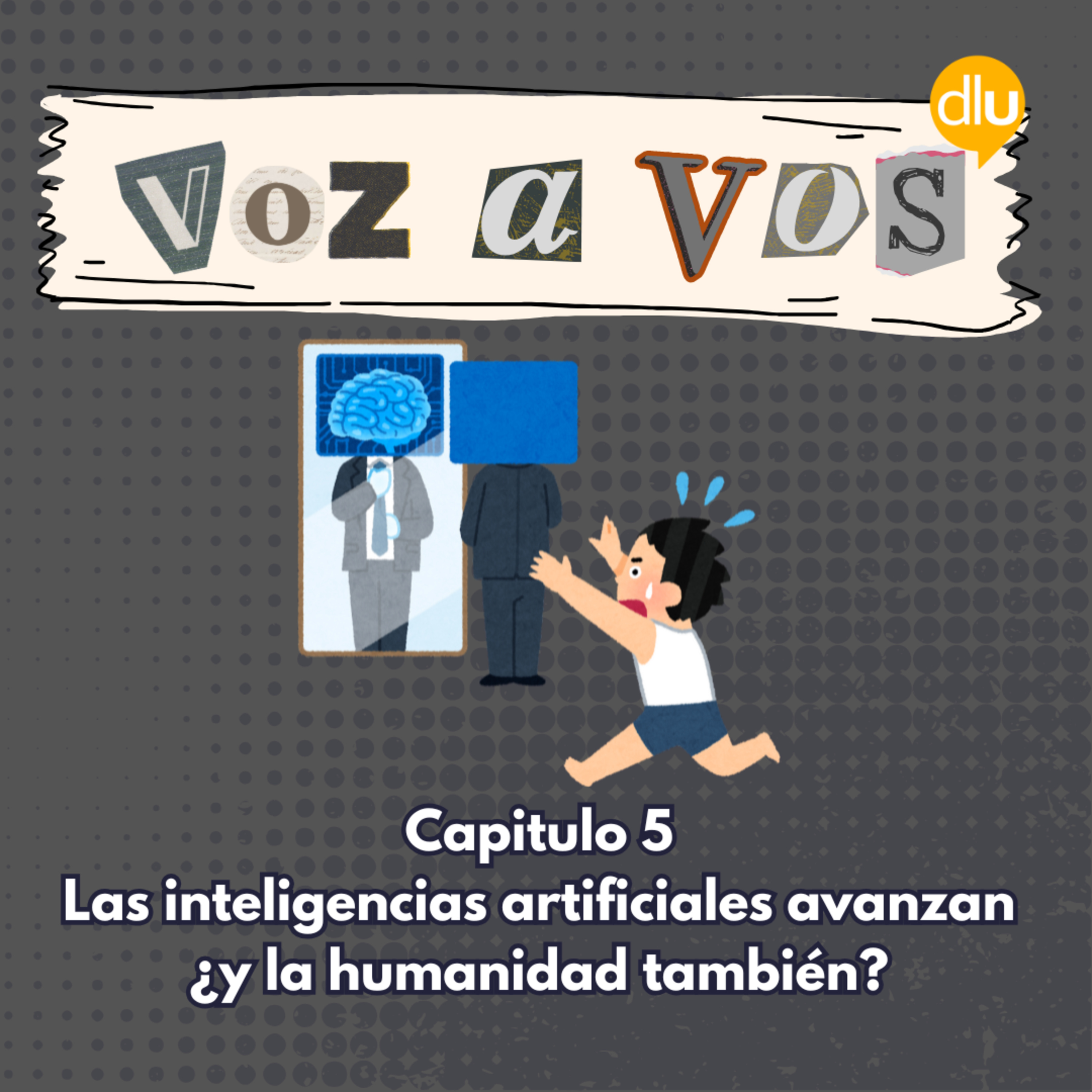 Las inteligencias artificiales avanzan ¿y la humanidad también? episode artwork