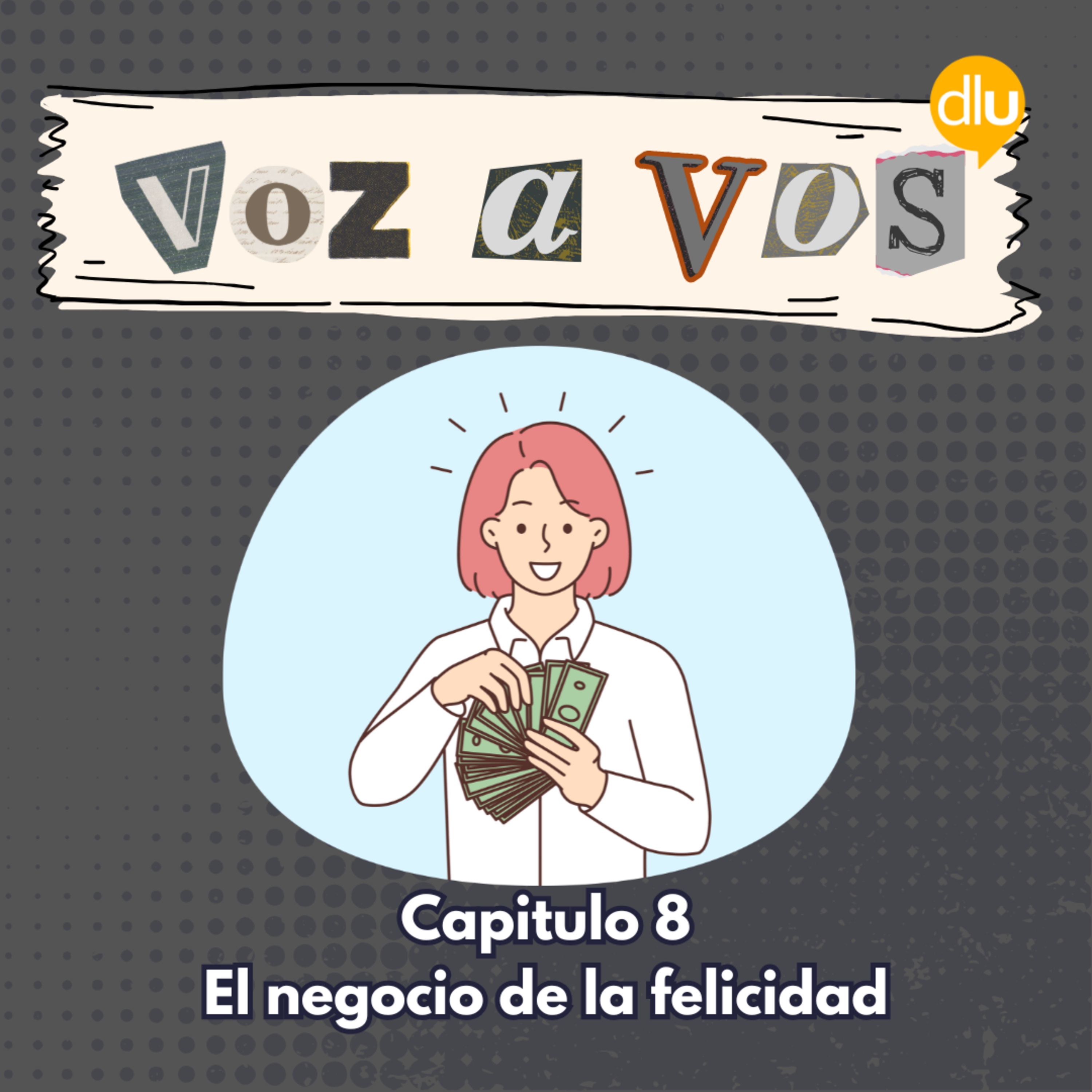 El negocio de la felicidad episode artwork