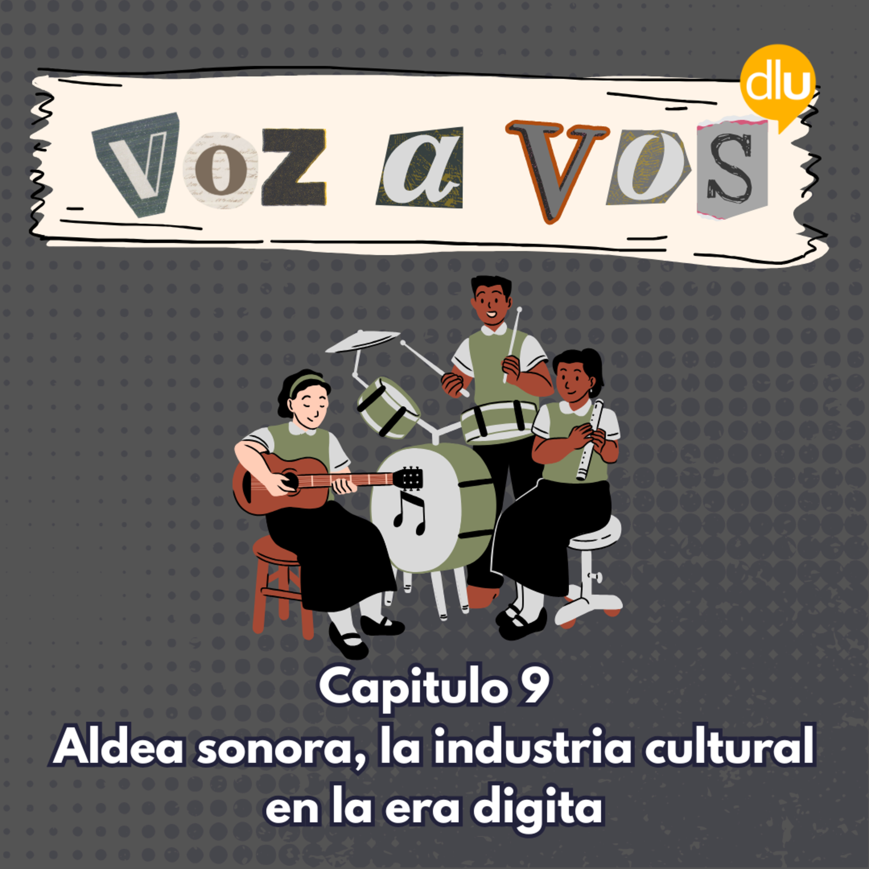 Aldea sonora, la industria cultural en la era digital episode artwork