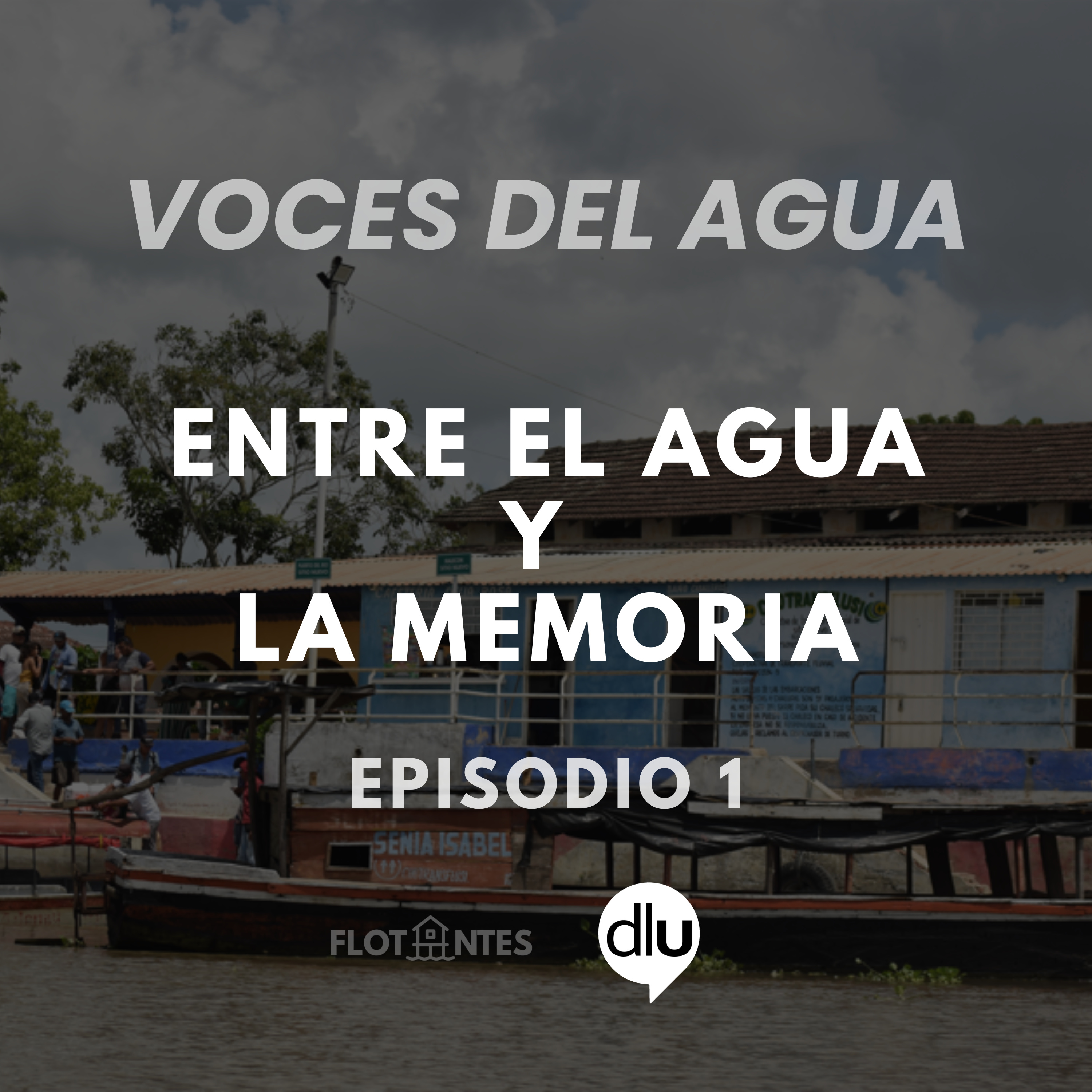 Episodio 1: La Nueva Venecia  episode artwork