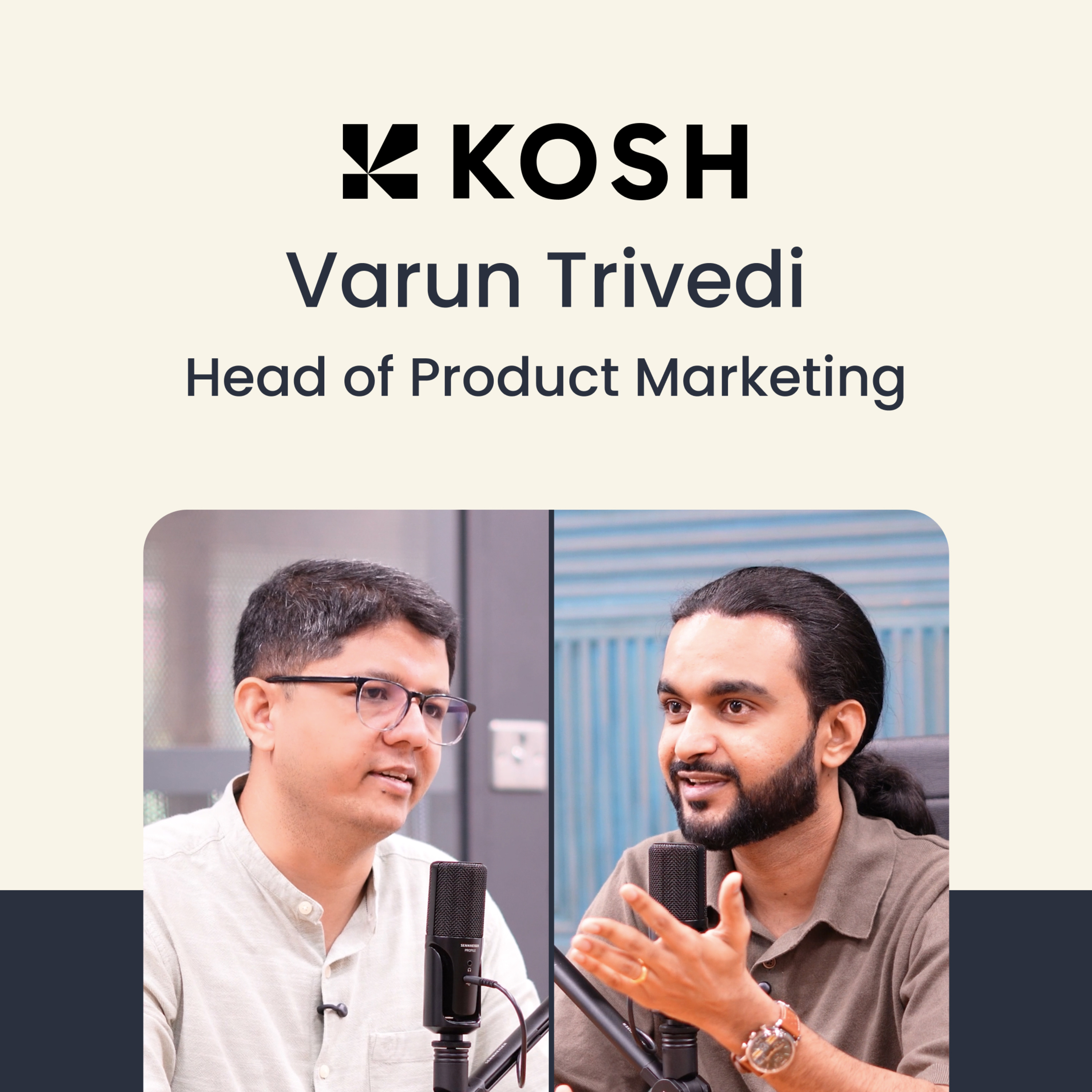 How to Build Trust in a Market That Doesn’t Trust You | Varun | Product Marketing Head @ Kosh Money