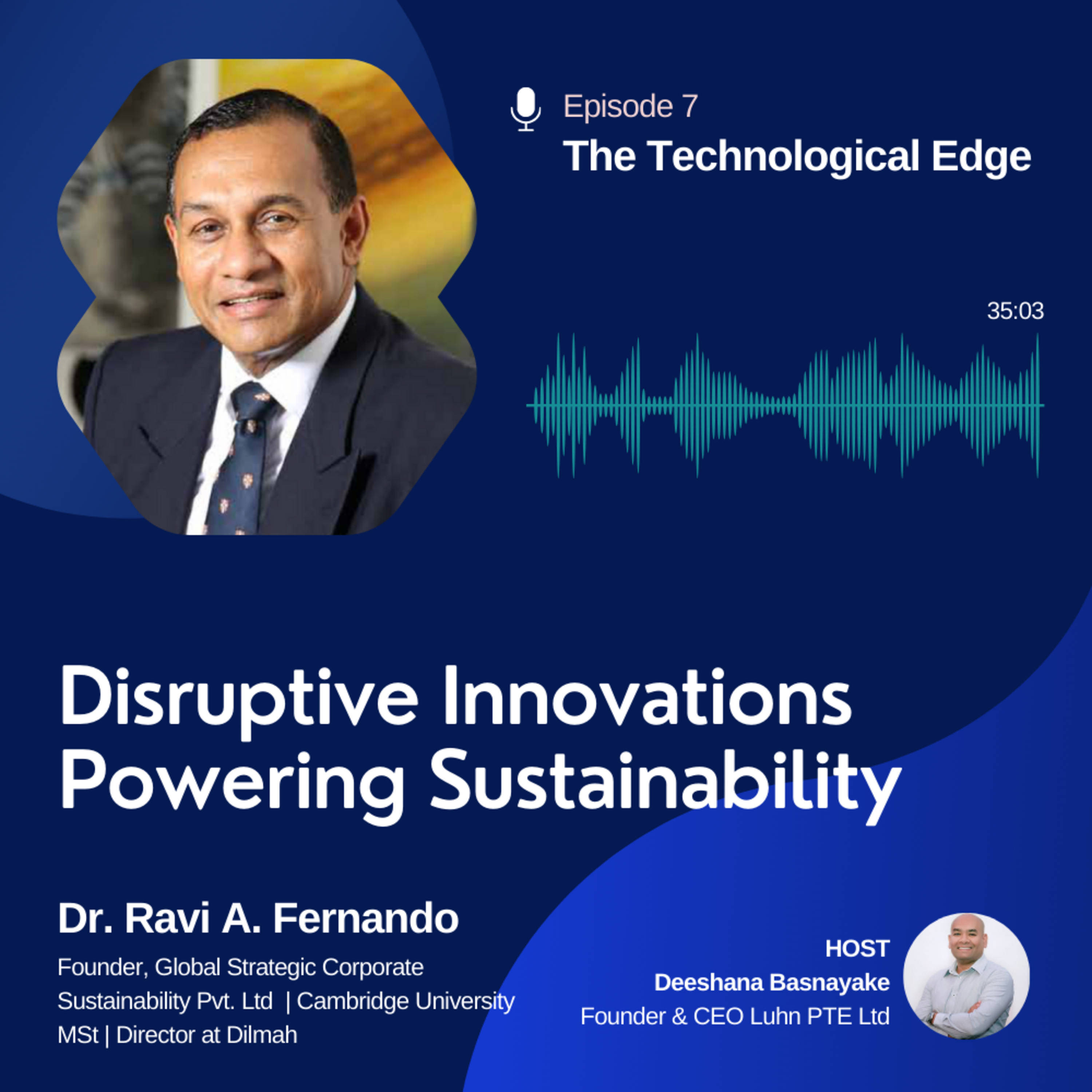 The Technological Edge: Disruptive Innovations Powering Sustainability episode artwork