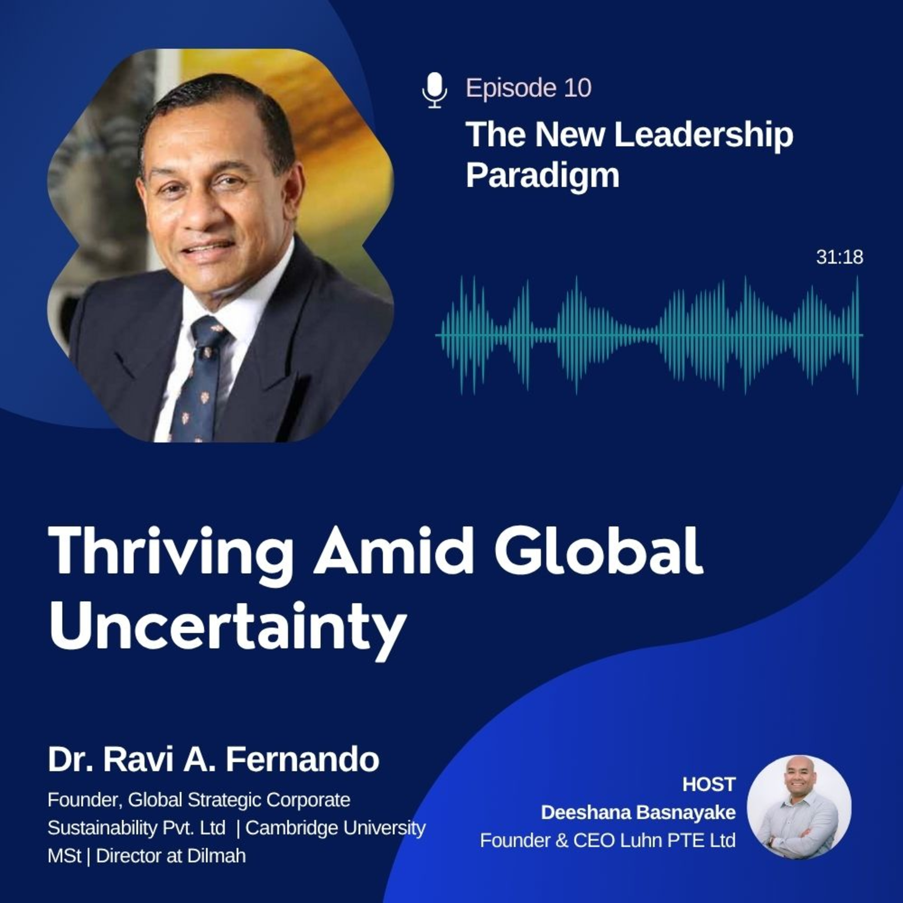 The New Leadership Paradigm: Thriving Amid Global Uncertainty episode artwork
