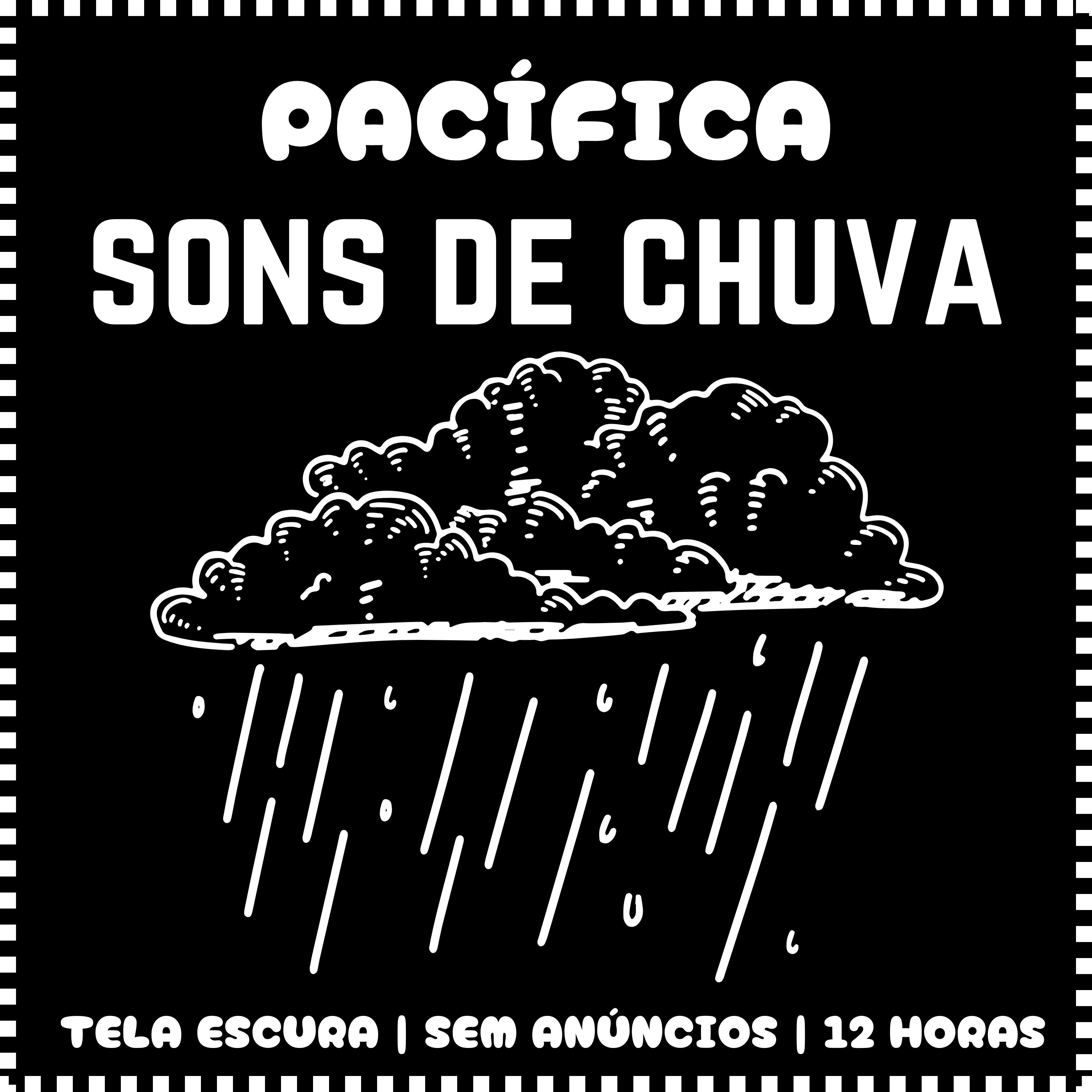 12 Horas de Sons de Chuva para Aumentar a Concentração episode artwork