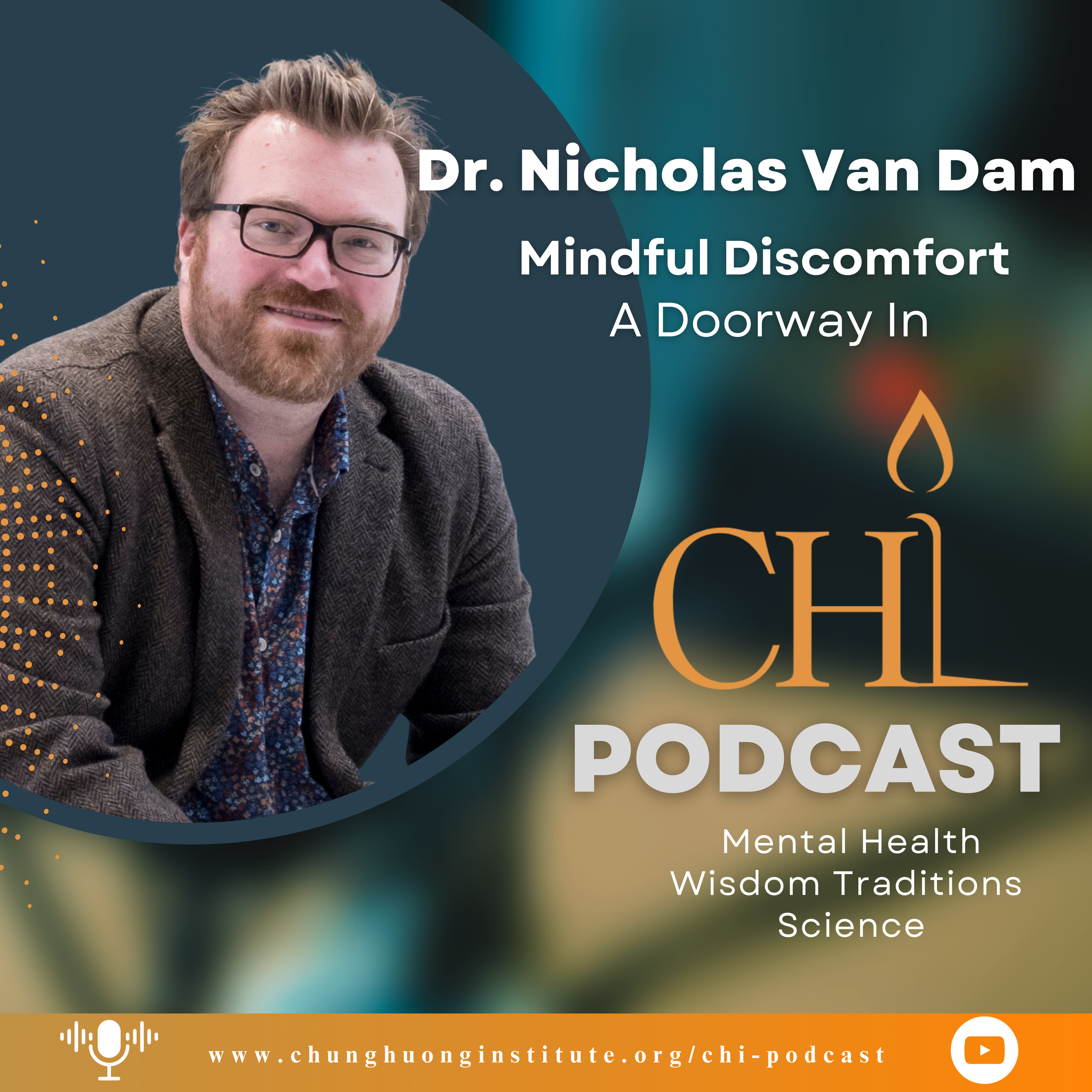 Chung Huong Institute Podcast