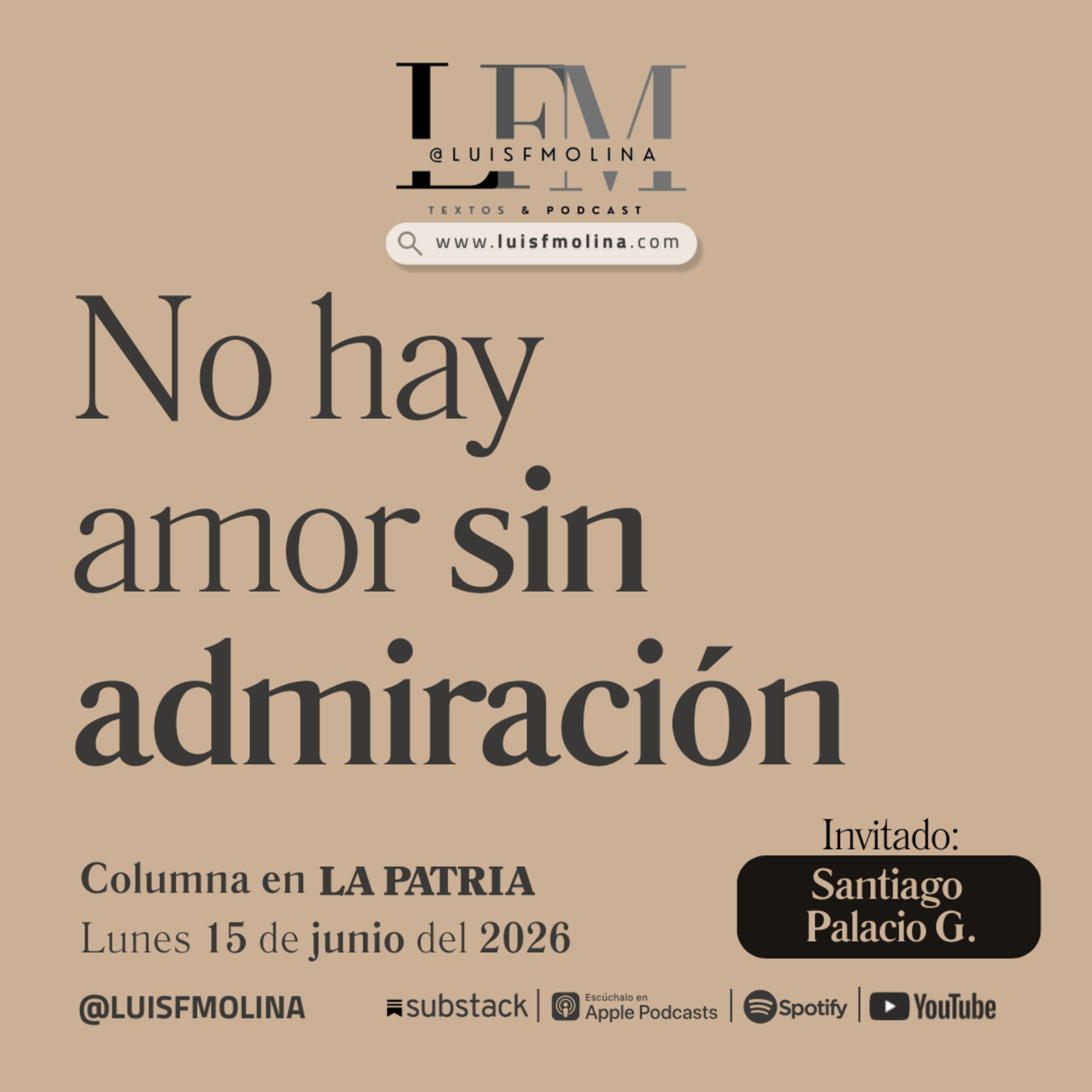 42. ¿Puede existir amor sin admiración? | Conversación con un cirujano maxilofacial