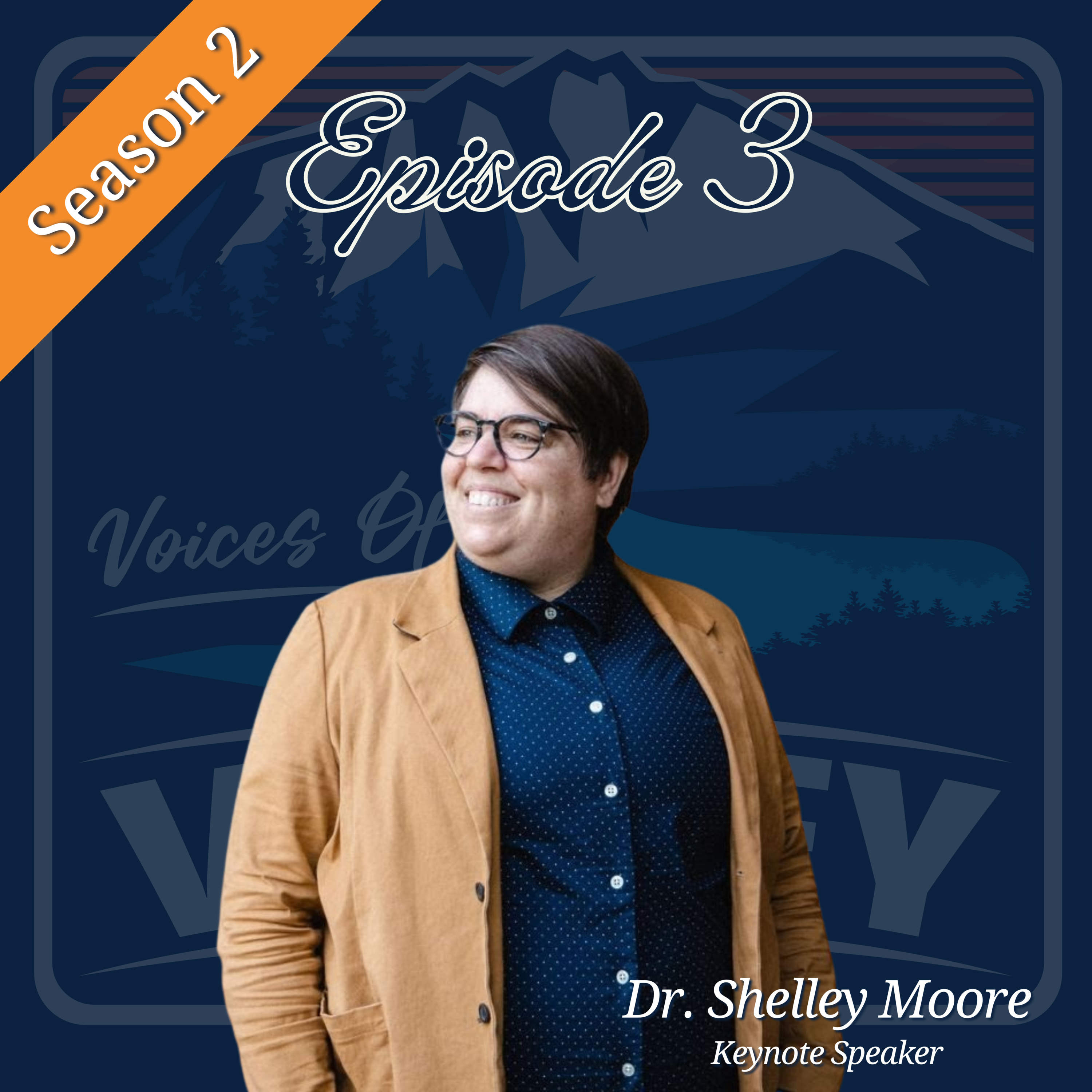 Episode 3 - The Power of Inclusion: A Conversation with Dr. Shelley Moore episode artwork