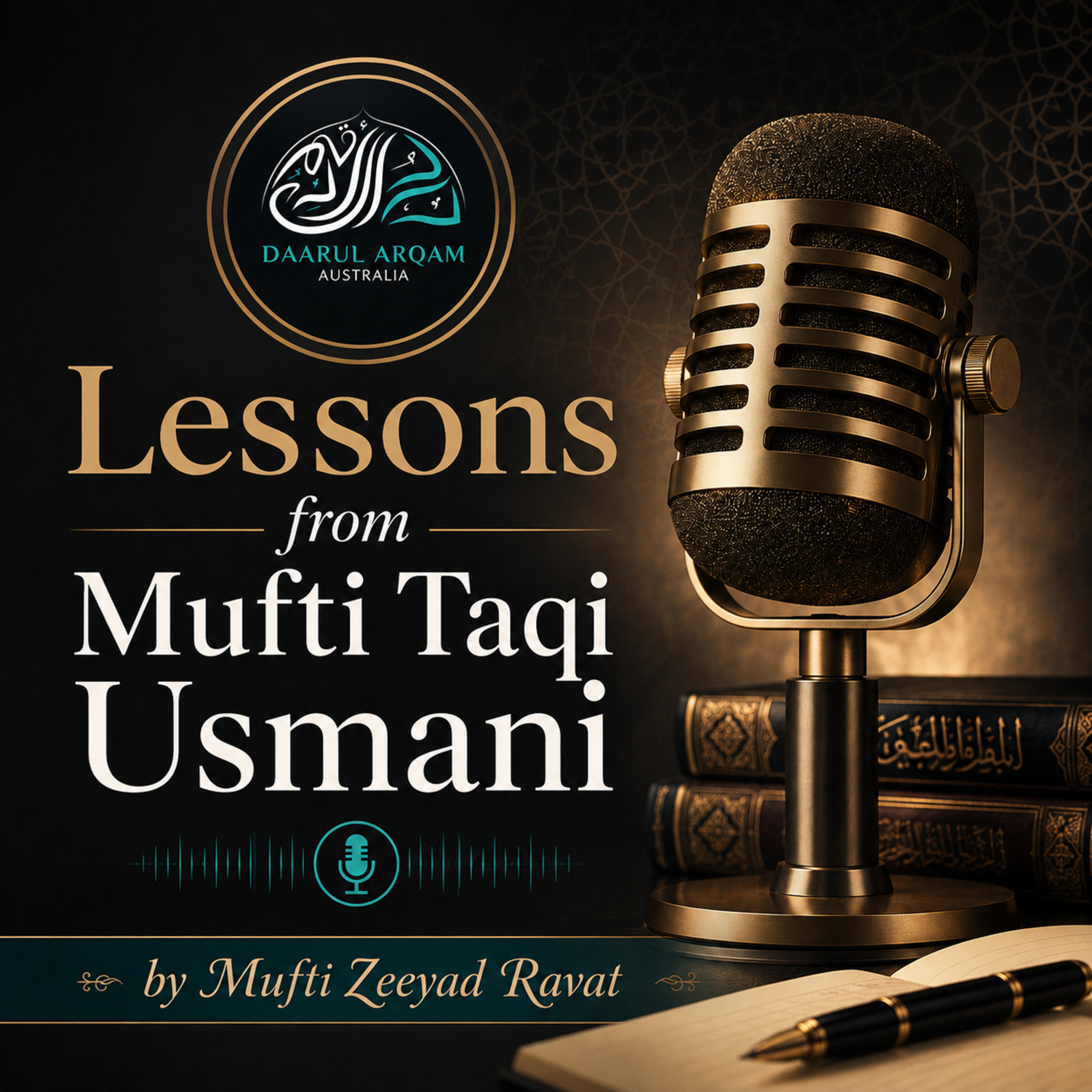 Lessons from Mufti Taqi Usmani | Jummah Khutbah | Mufti Zeeyad Ravat episode artwork