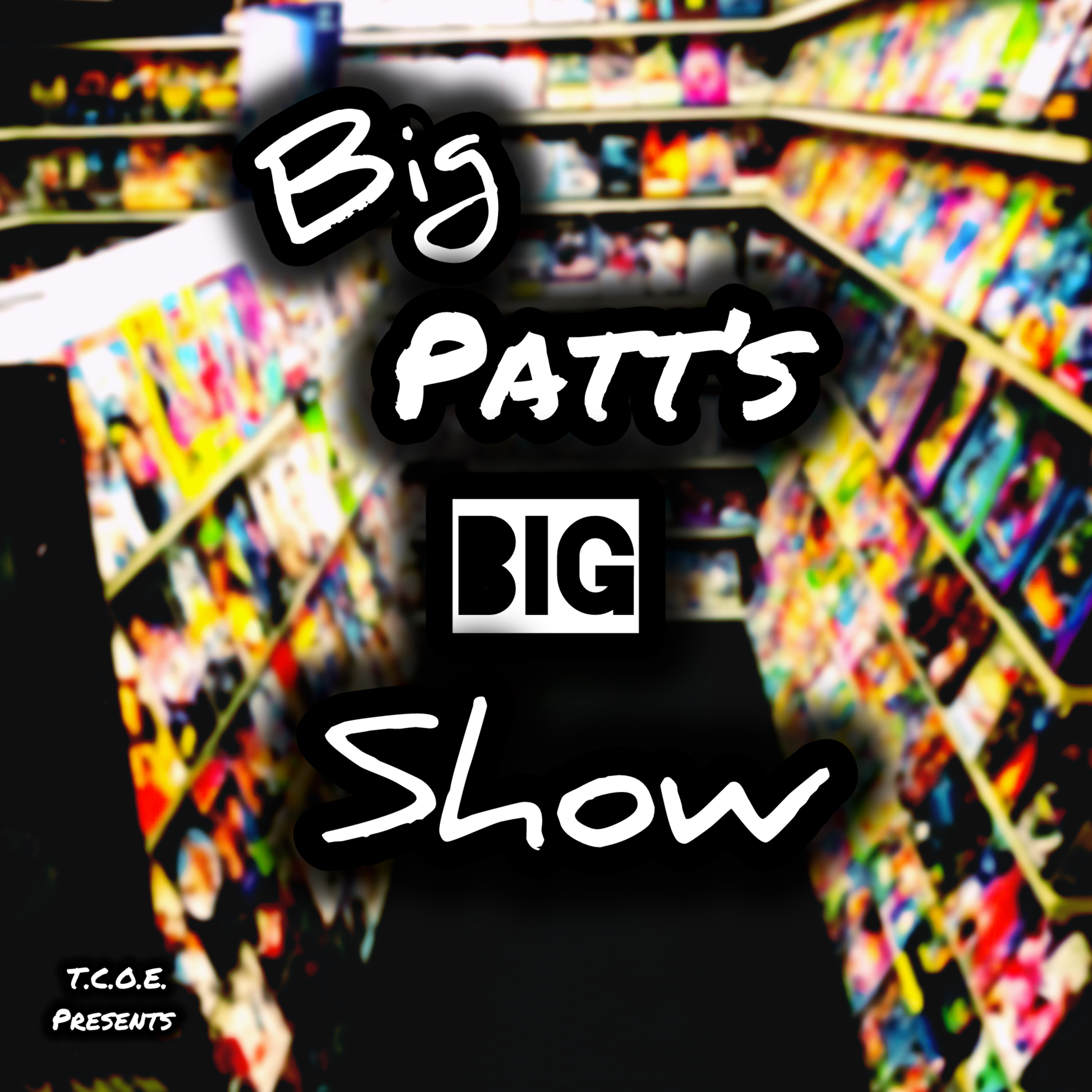 *Special Announcement from Big Patt* episode artwork