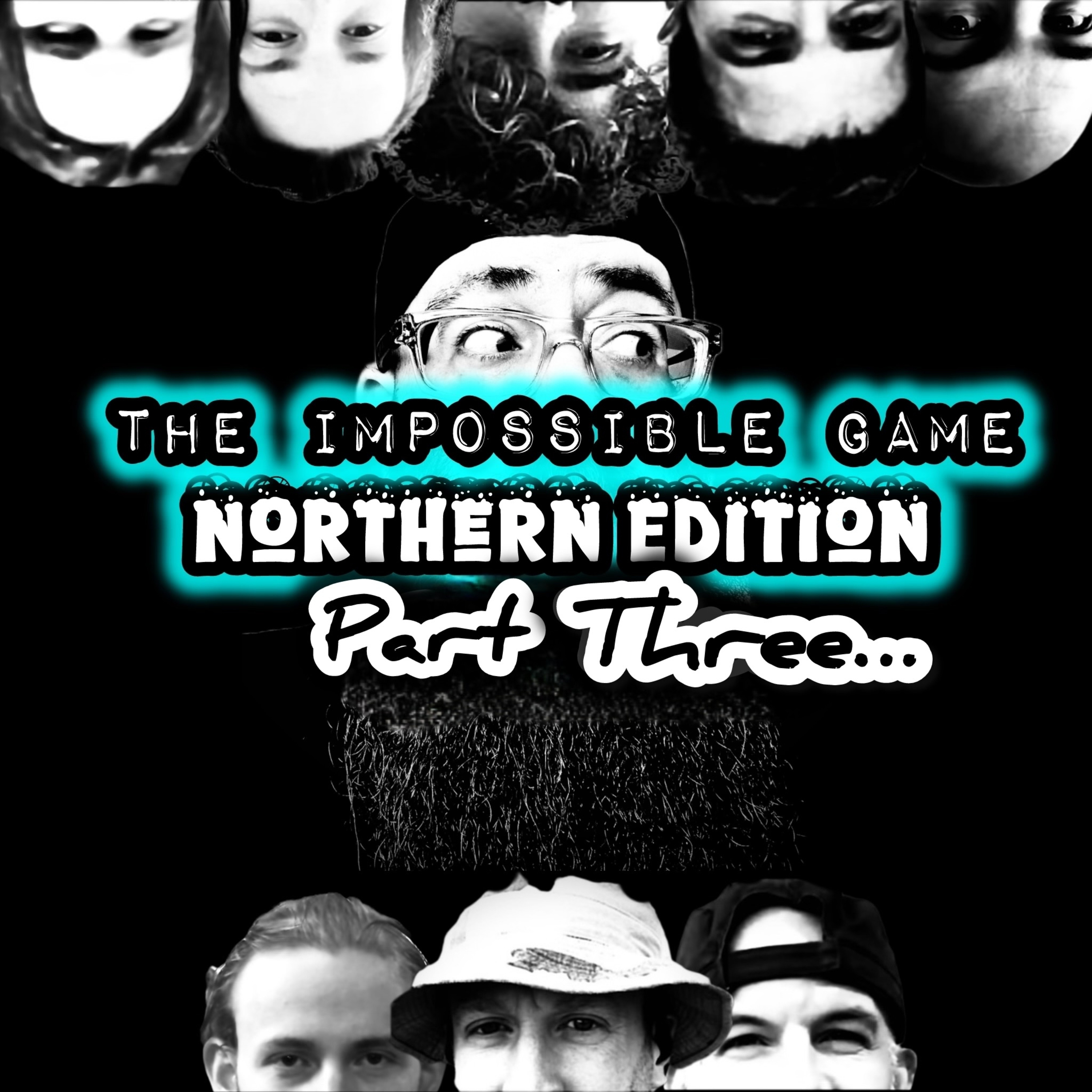 TCOE! #228 Northern Edition Part Three! episode artwork