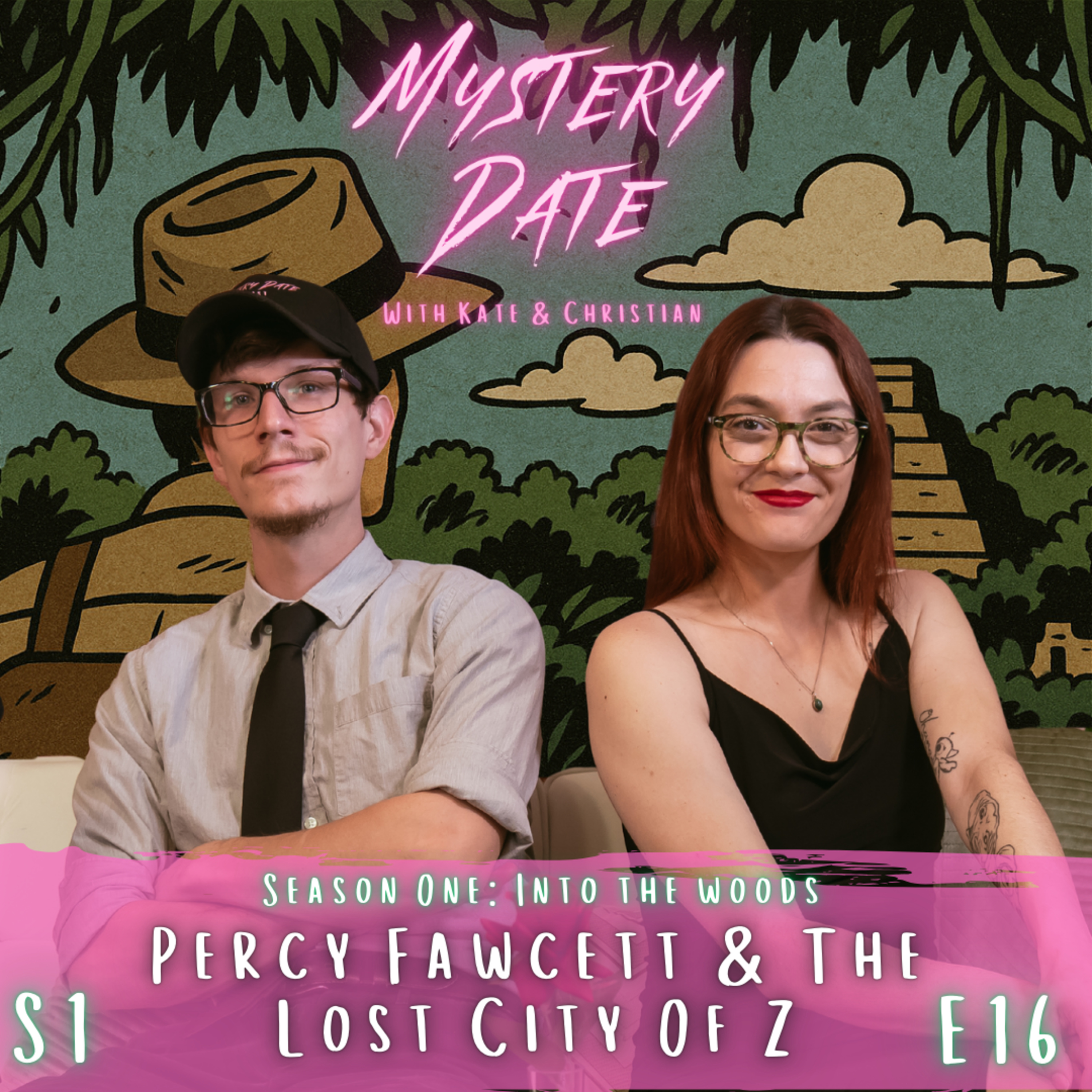 S1E16: The Lost City Of Z | An Expedition Destined To Fail episode artwork