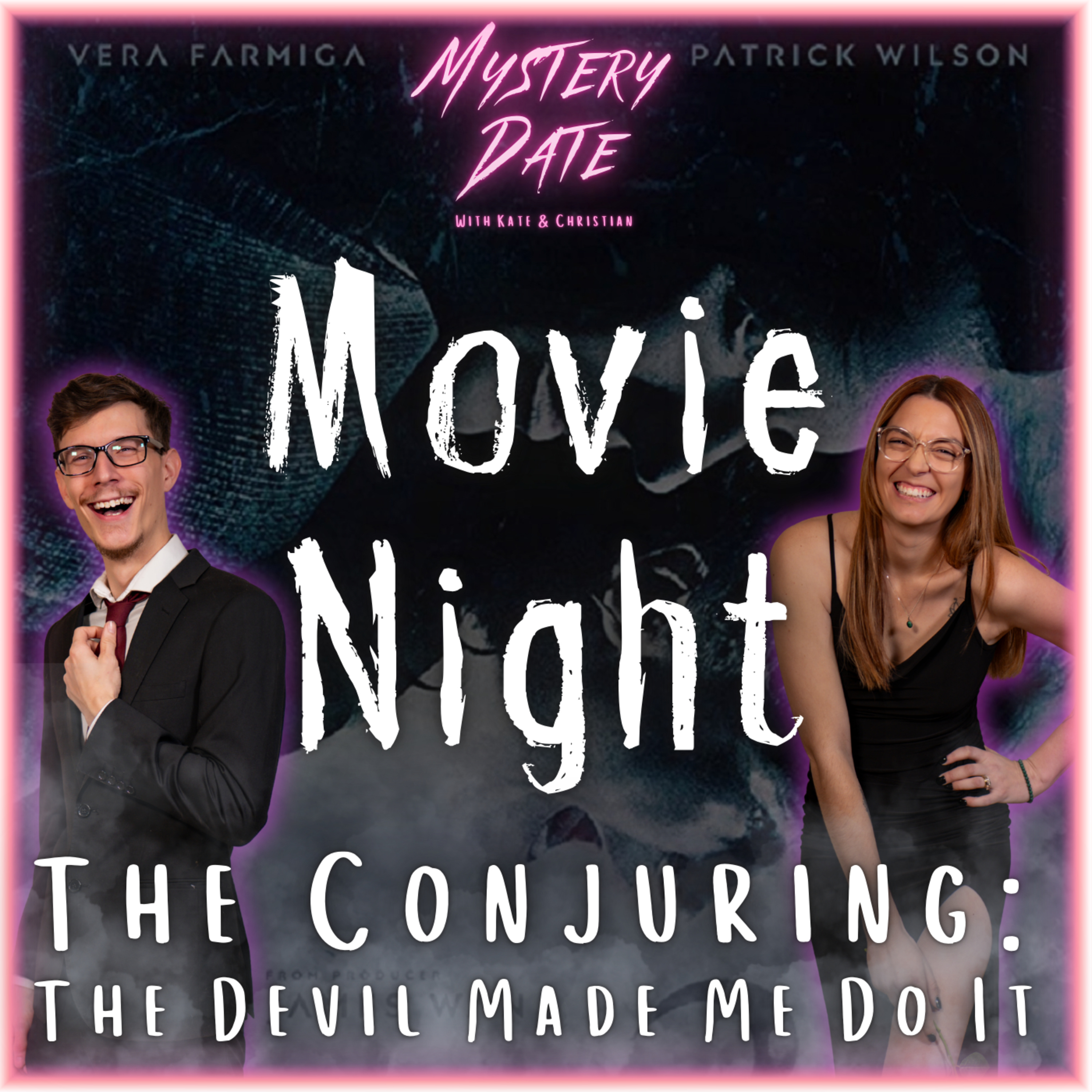 Movie Night: The Conjuring 3 | The Devil Made Us Do It episode artwork