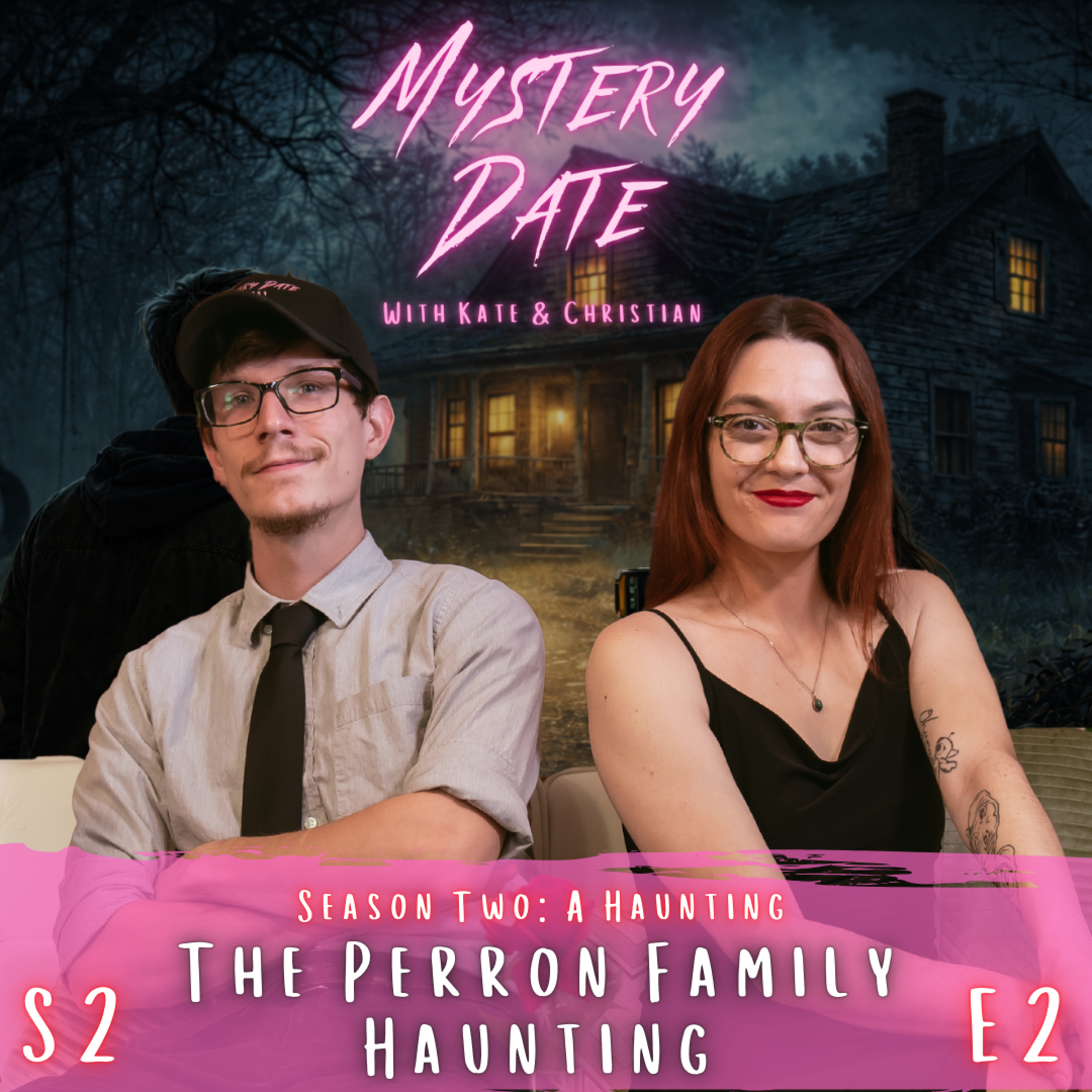 S2E2: The Perron Family Haunting | A True Conjuring Story episode artwork