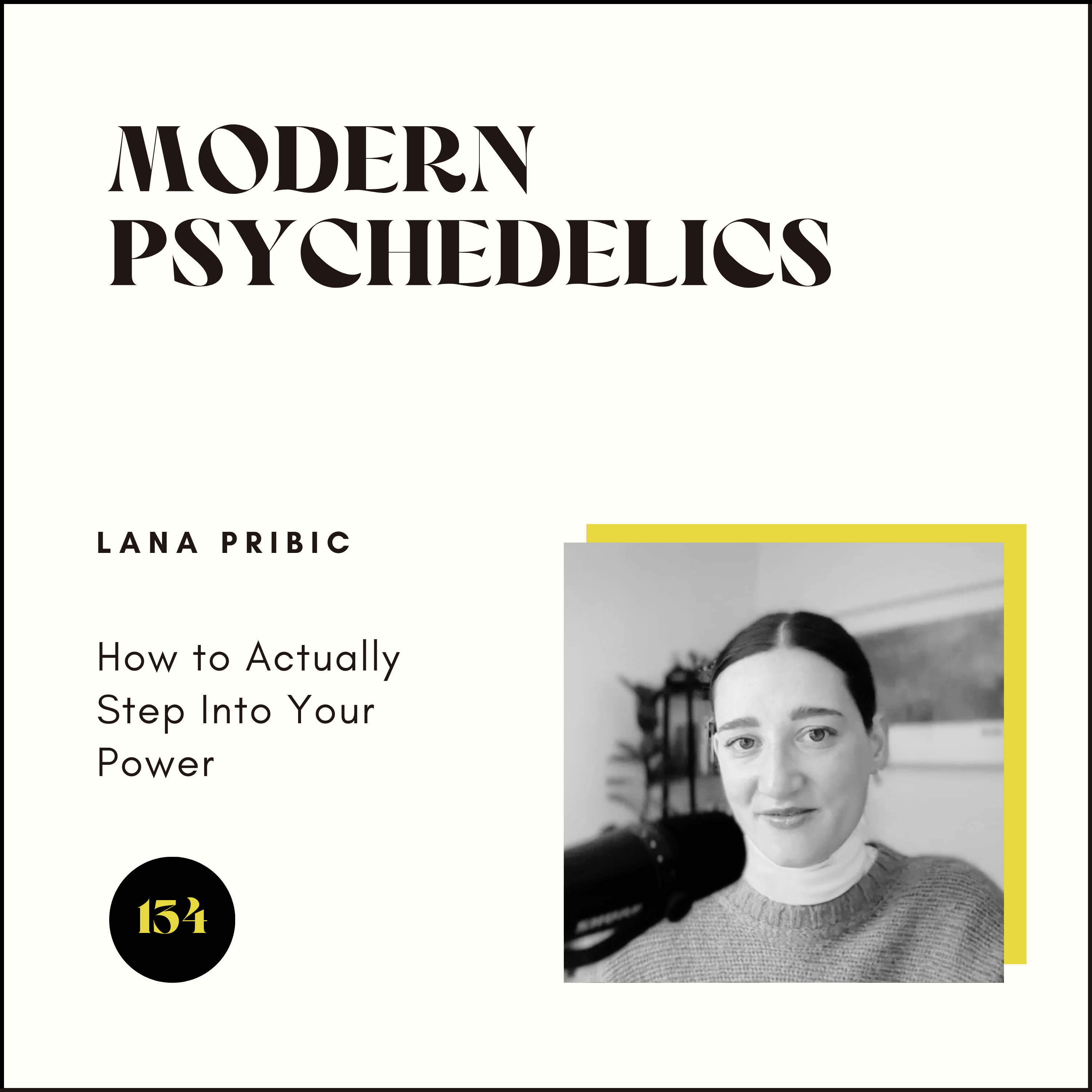 134 | How to Actually Step Into Your Power episode artwork