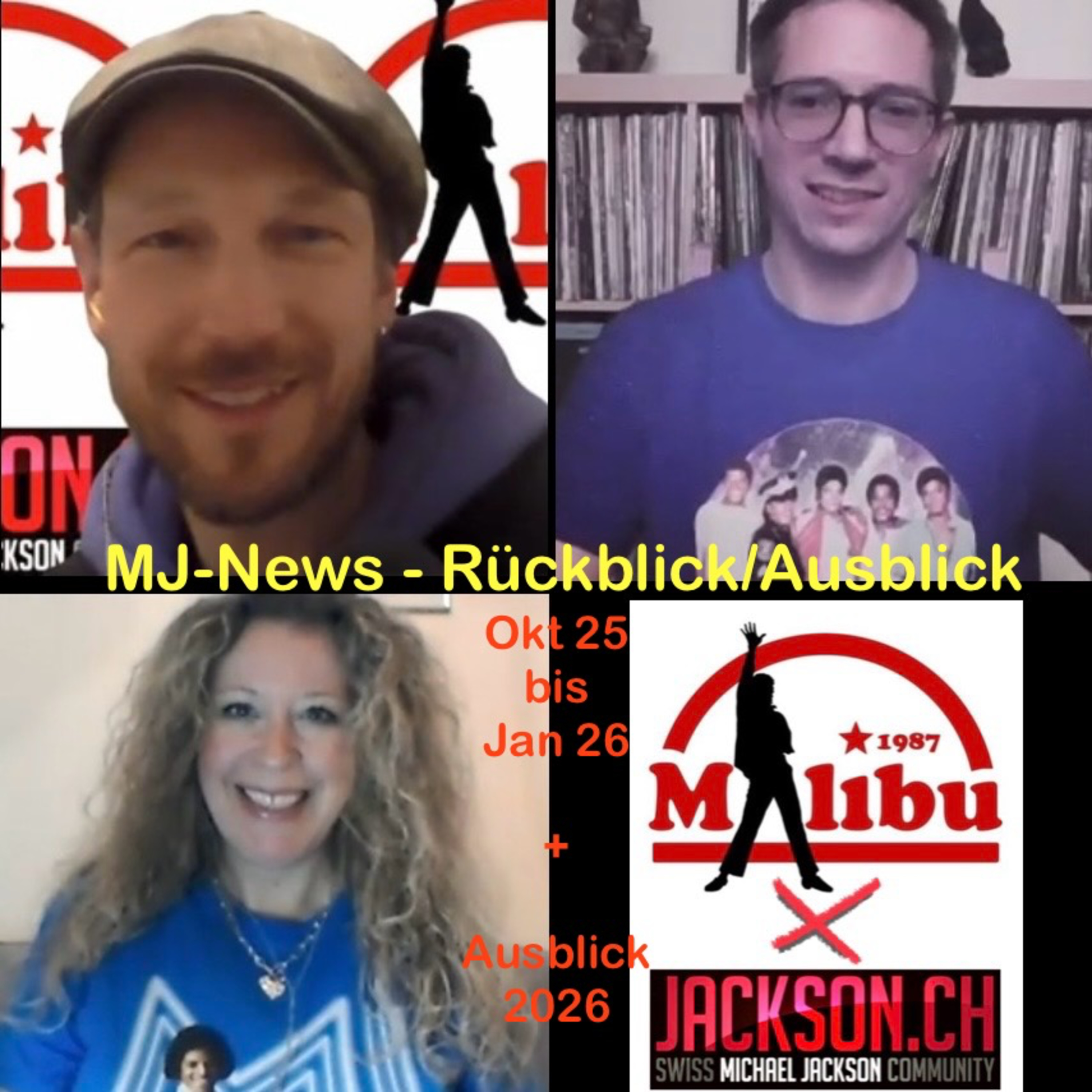 Malibu X jackson.ch #5 — Rückblick/Ausblick: MJ-News Okt25 - Jan26 plus Ausblick auf 2026 — FanTalk: alles rund um Michael Jackson episode artwork