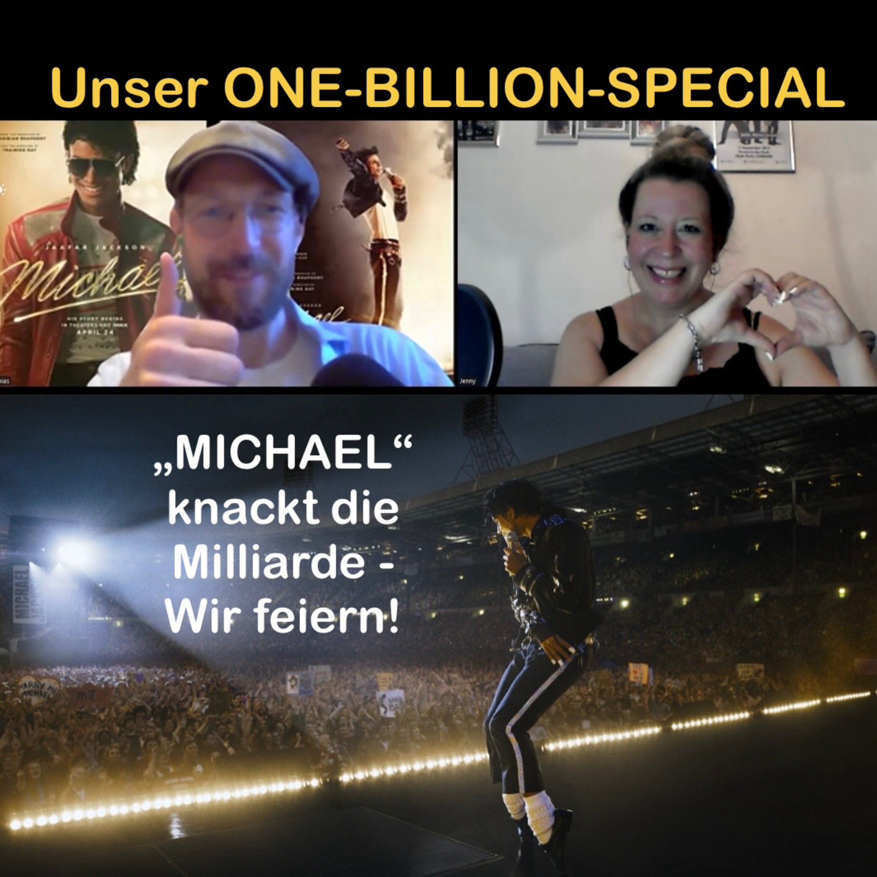 Malibu’s ONE-BILLION-SPECIAL: Biopic „Michael“ knackt die Milliarde — Wir feiern! … plus MJ-Spiel