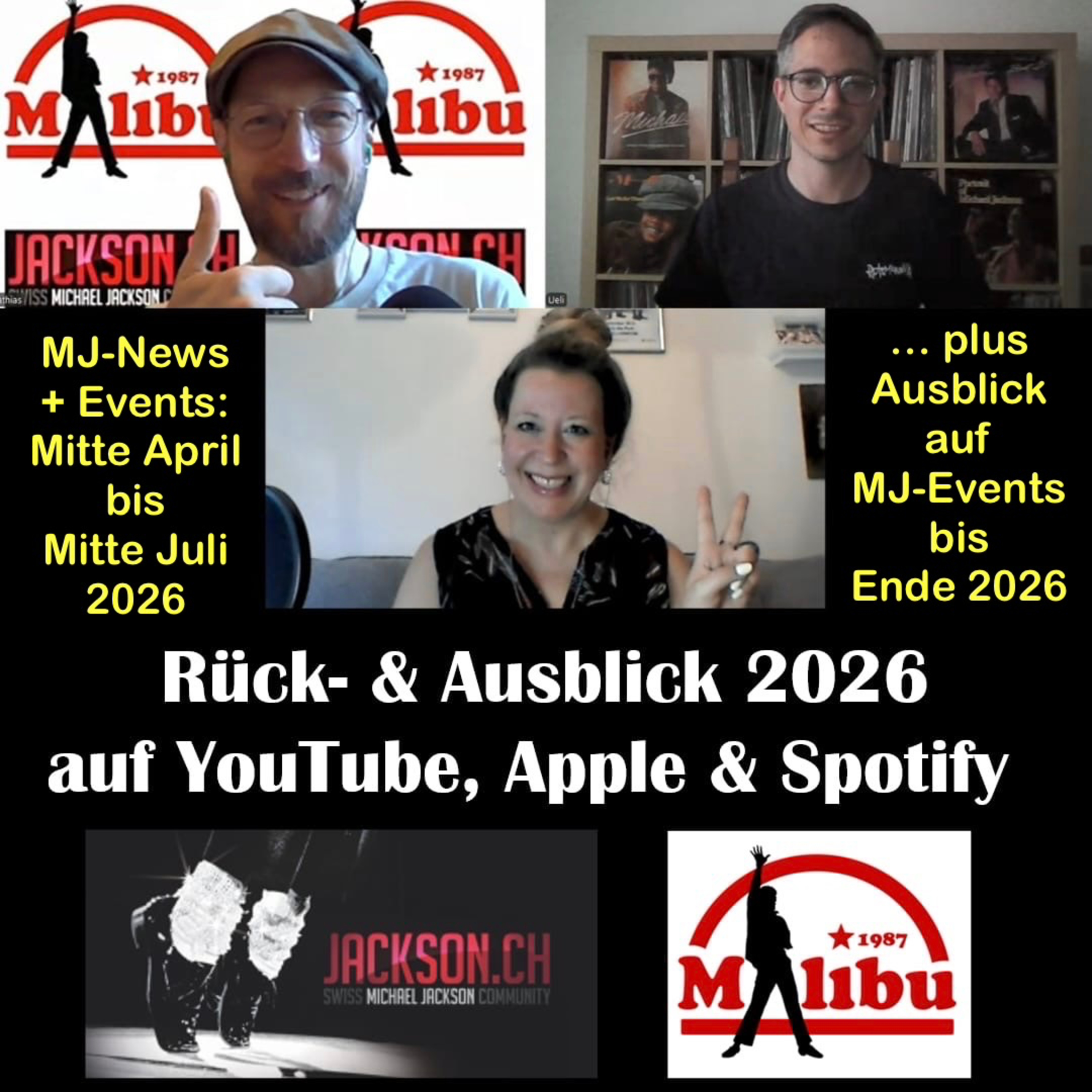 Malibu & jackson.ch - Fan-Talk 07: MJ-News & Events — Rück- und Ausblick 2026