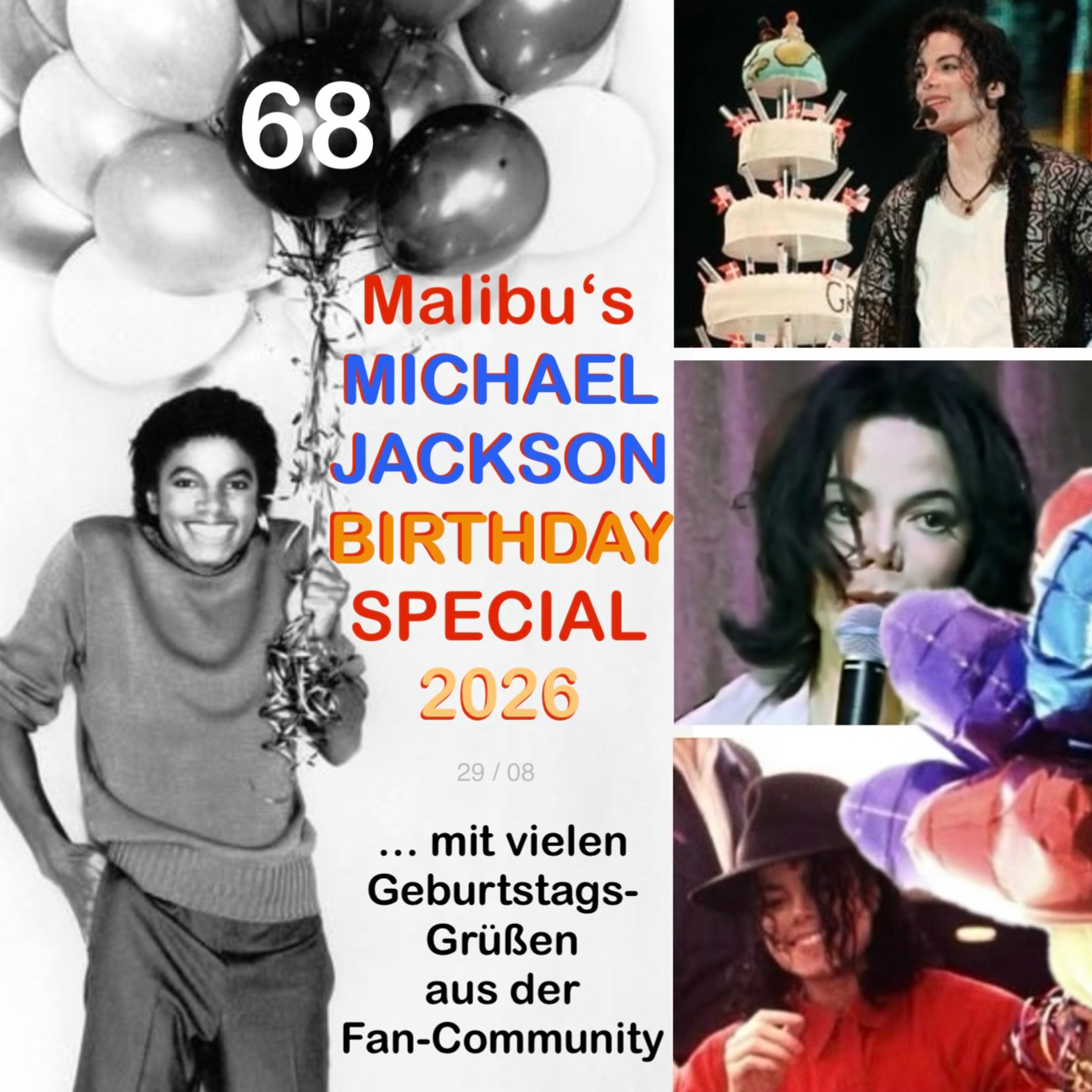 Malibu‘s MJ-BIRTHDAY-SPECIAL: 29.08.26 — mit vielen Geburtstagsgrüßen aus der Fan-Community