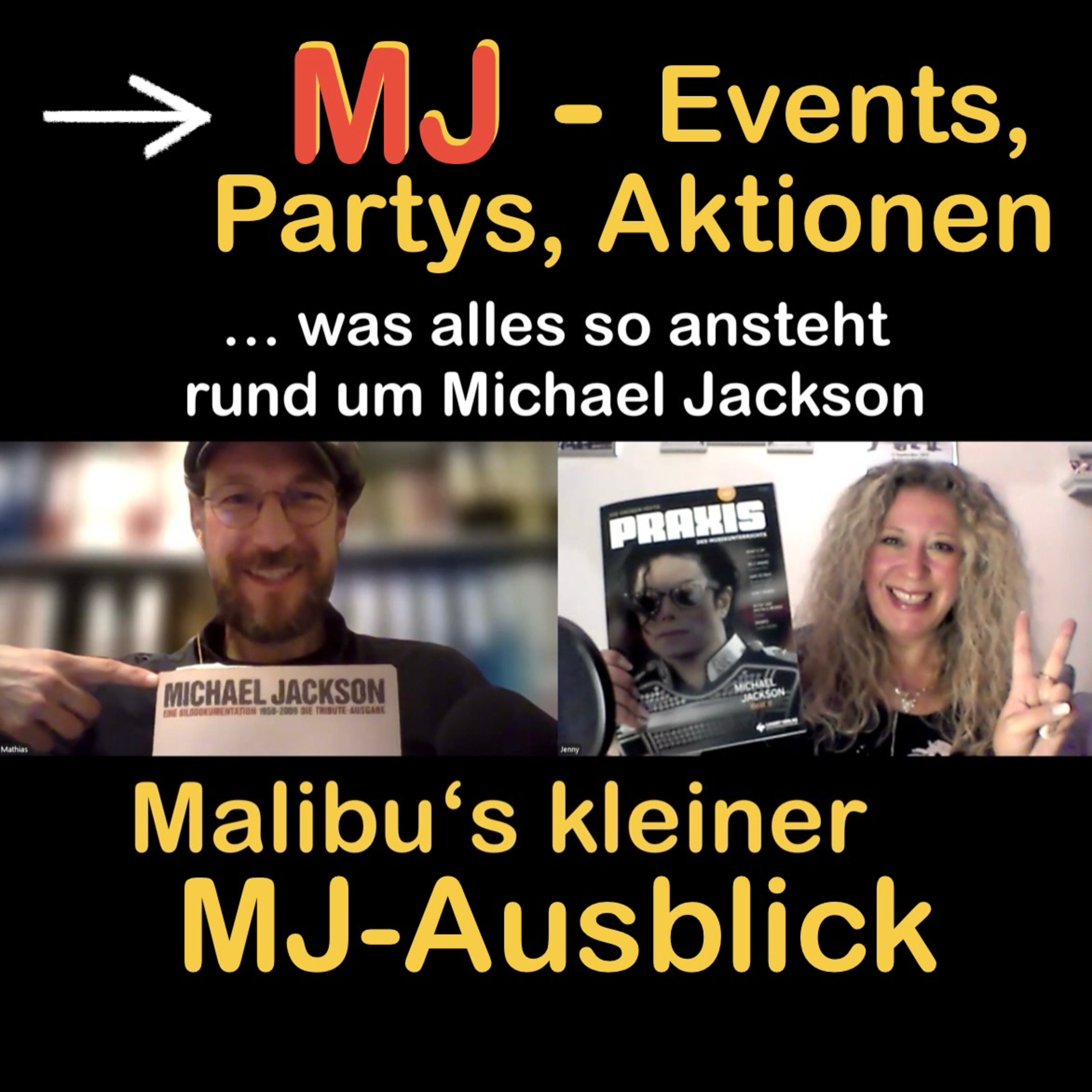 MJ - Events, Partys, Aktionen - Alles rund um Michael Jackson (unser kleiner Malibu-Ausblick)