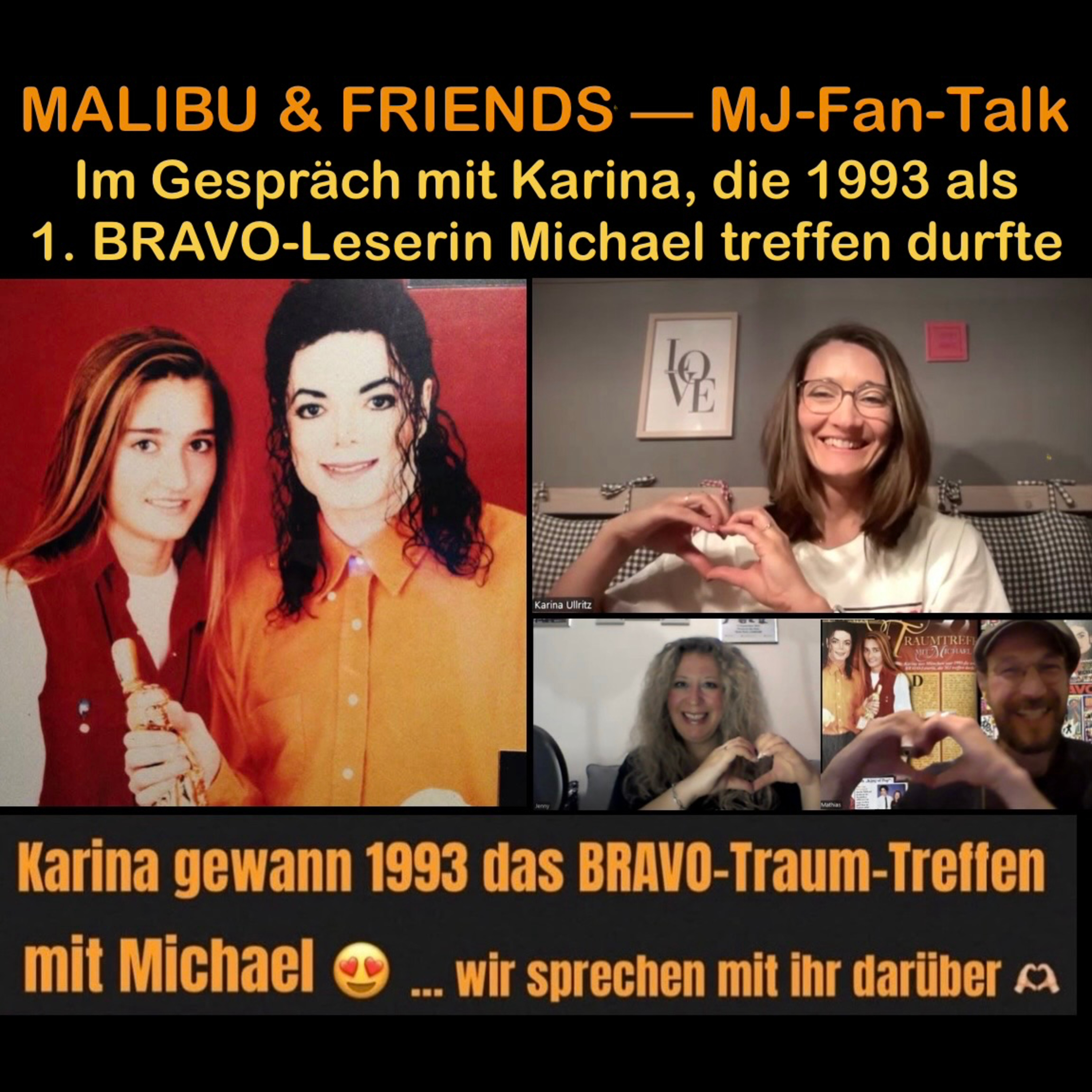 MJ live — Im Gespräch mit Karina, die 1993 als erste BRAVO-Leserin Michael treffen durfte! (Malibu&Friends)
