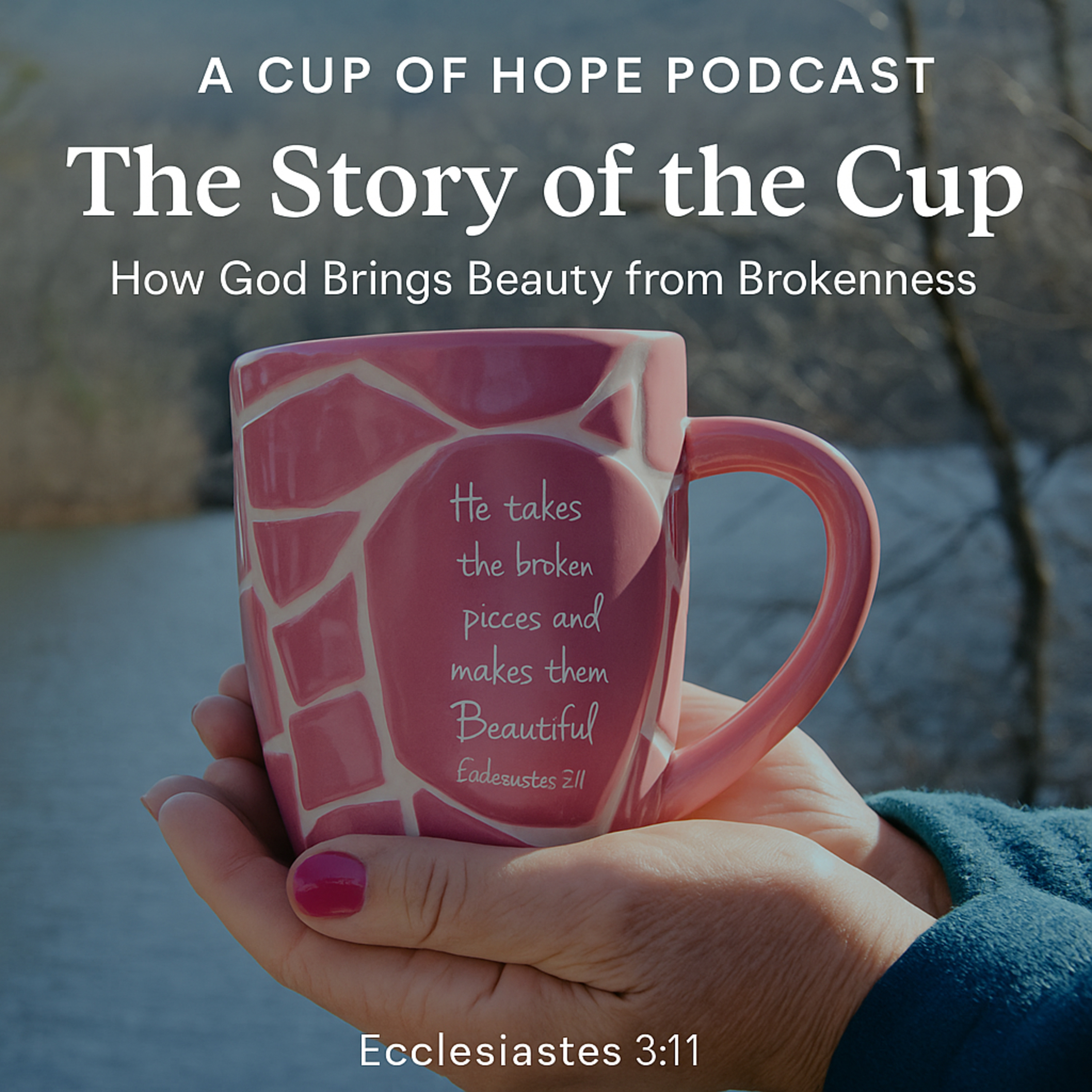 A Cup of Hope: Life, Money, and Finding Beauty in the Broken