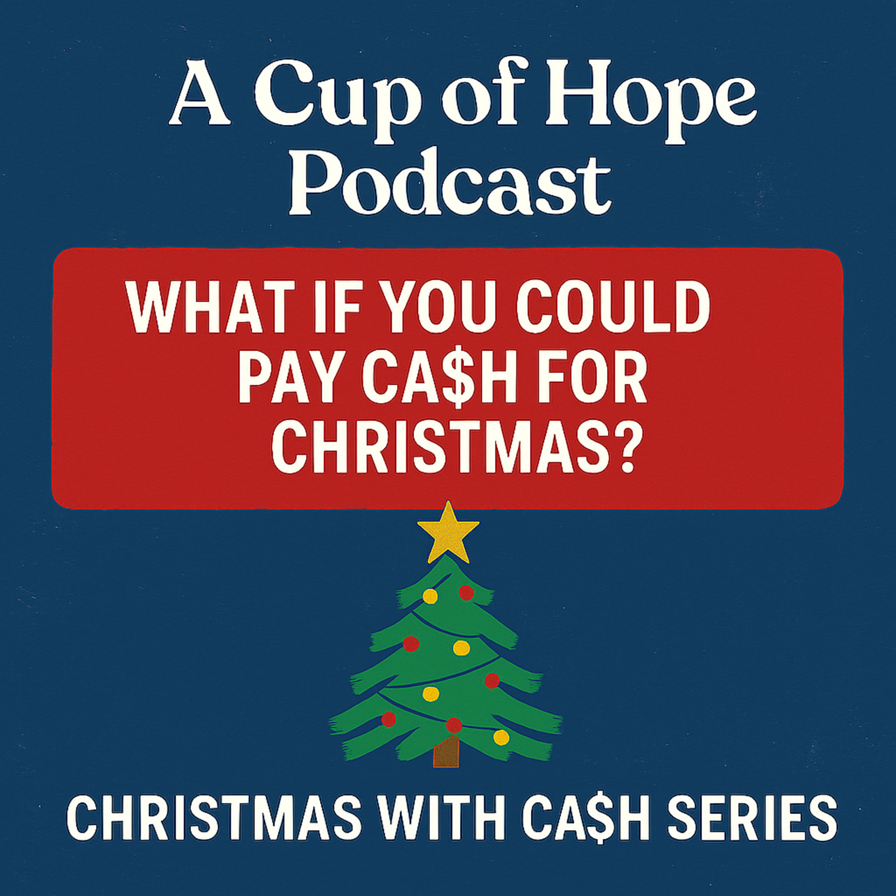 A Cup of Hope: Life, Money, and Finding Beauty in the Broken