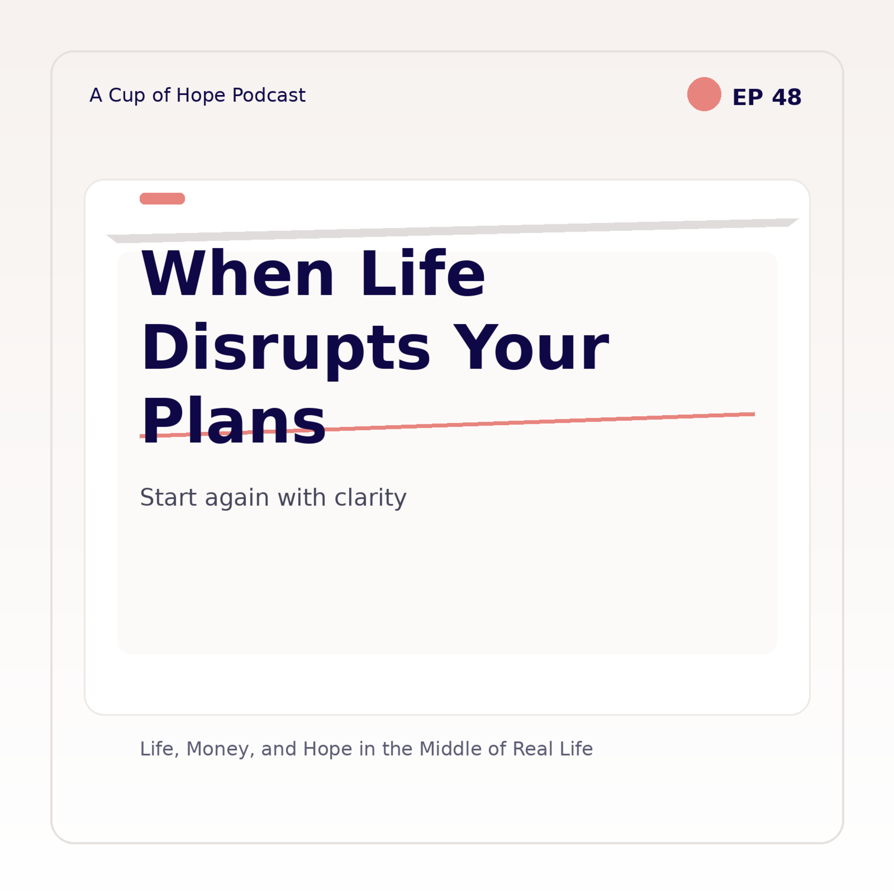 When Life Disrupts Your Plans episode artwork