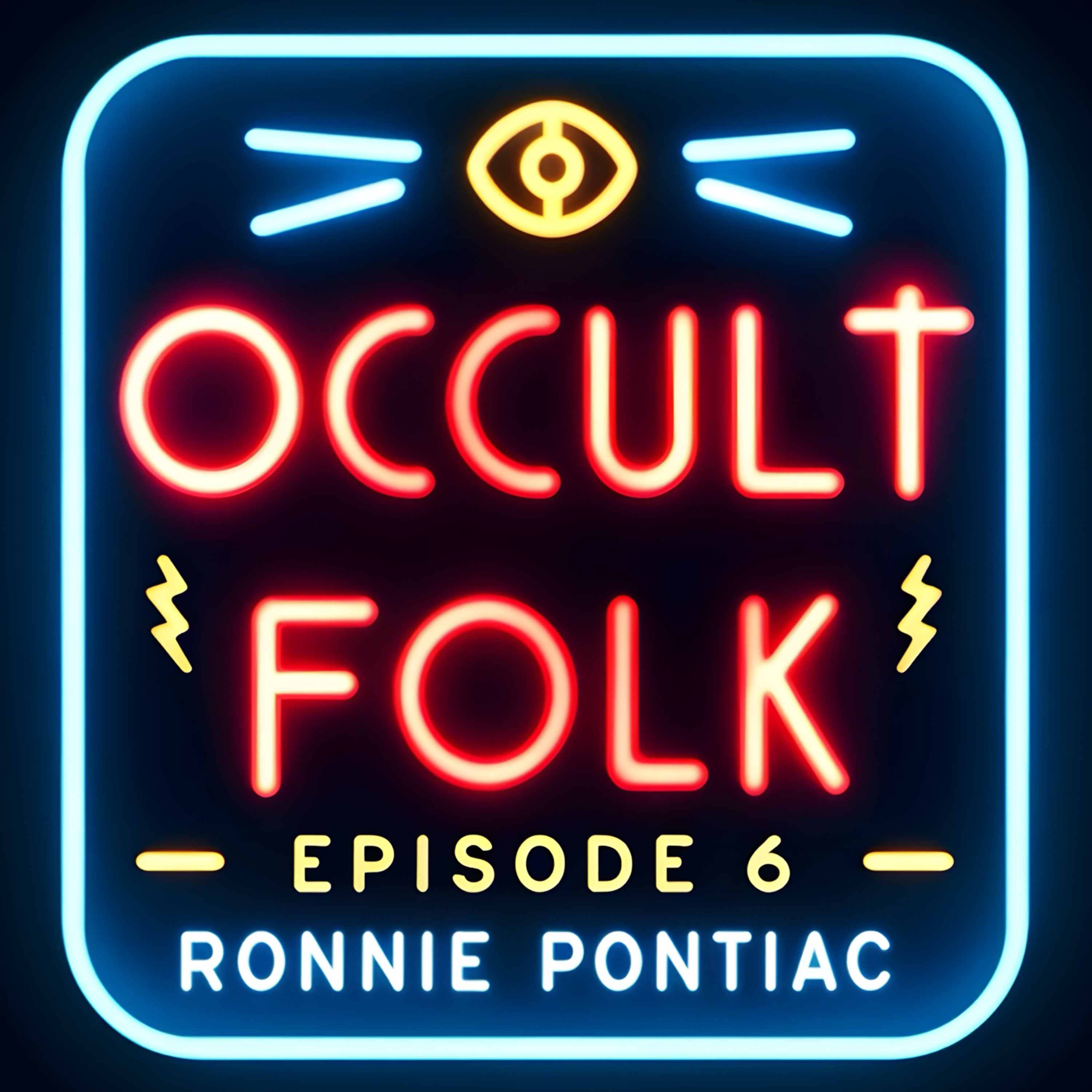 Ronnie Pontiac: Manly P. Hall, Rosicrucians & the Hidden Mysticism of America episode artwork