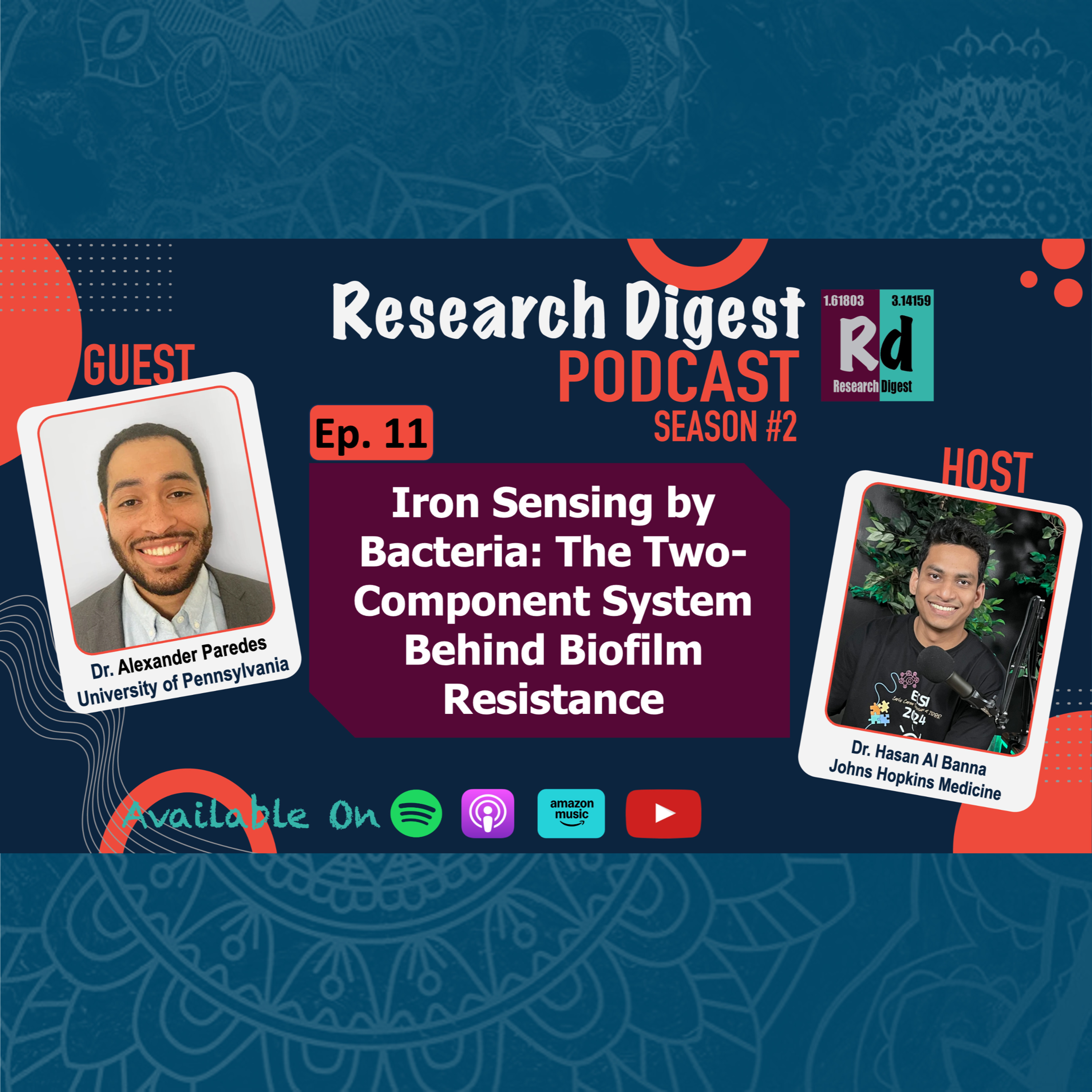 Biofilms, Iron Sensing, Antibiotic resistance | Research Digest with Dr. Alexander Paredes | S2E11