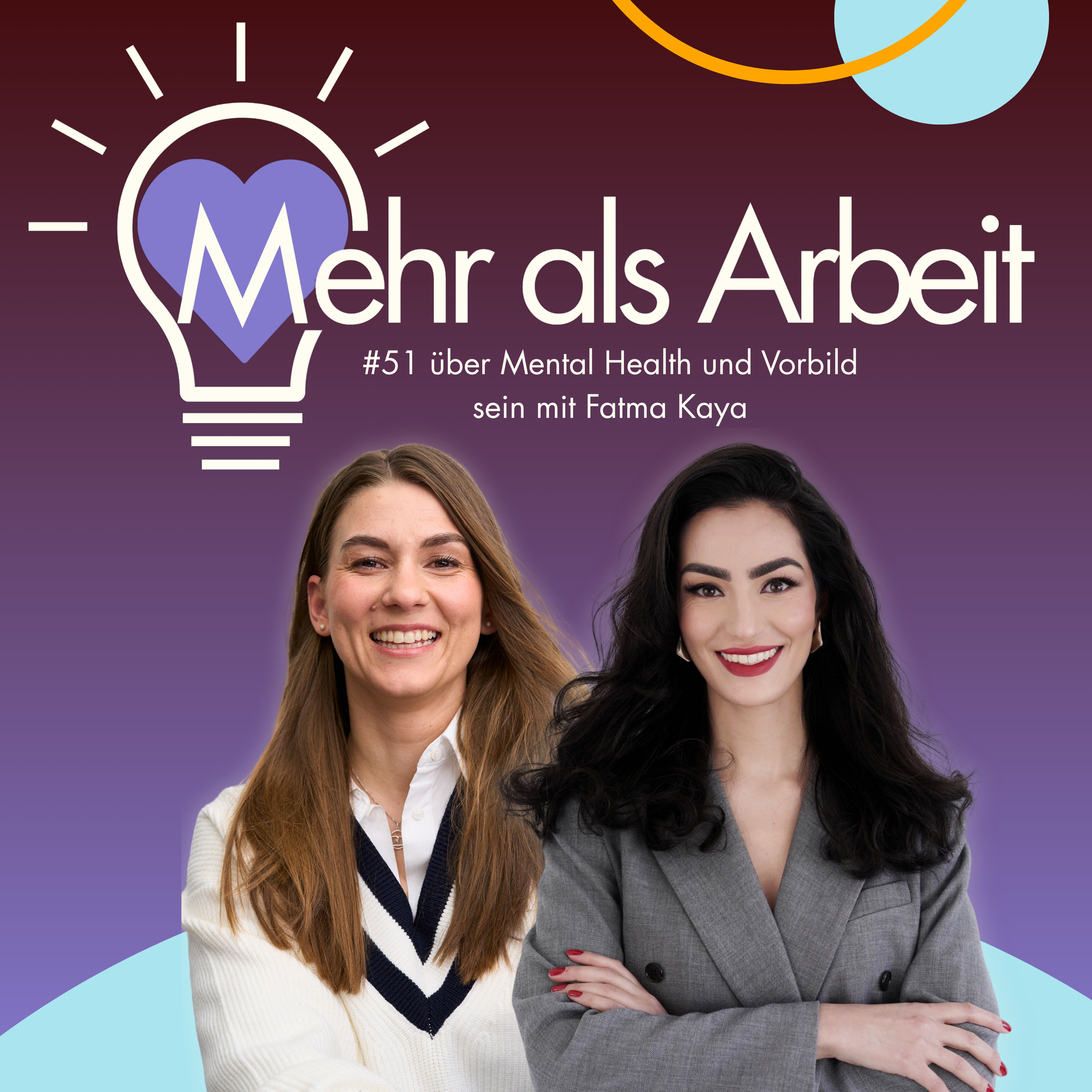 #51 Über Mental Health & Vorbild sein mit Fatma Kaya episode artwork