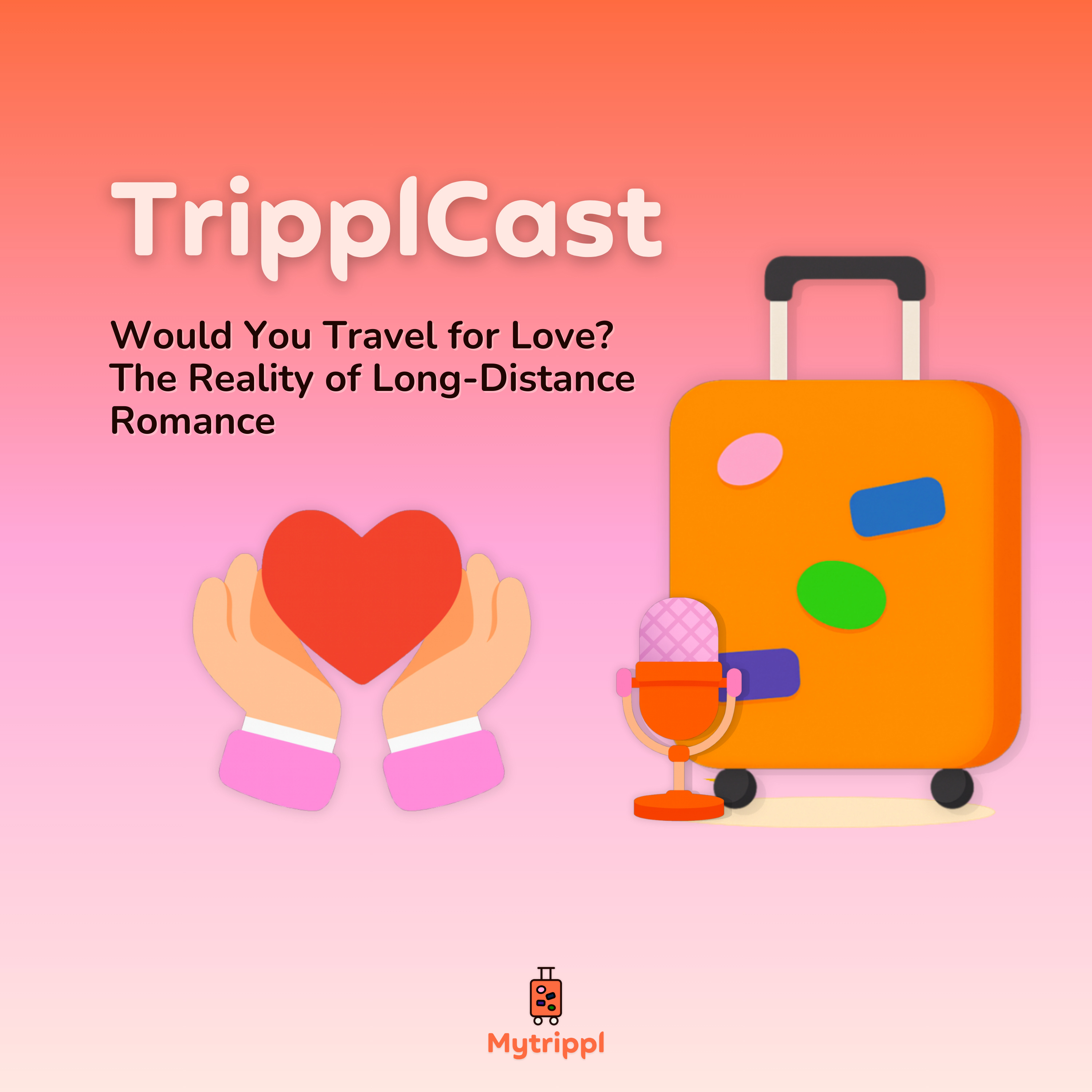 Would You Travel for Love? The Reality of Long-Distance Romance episode artwork