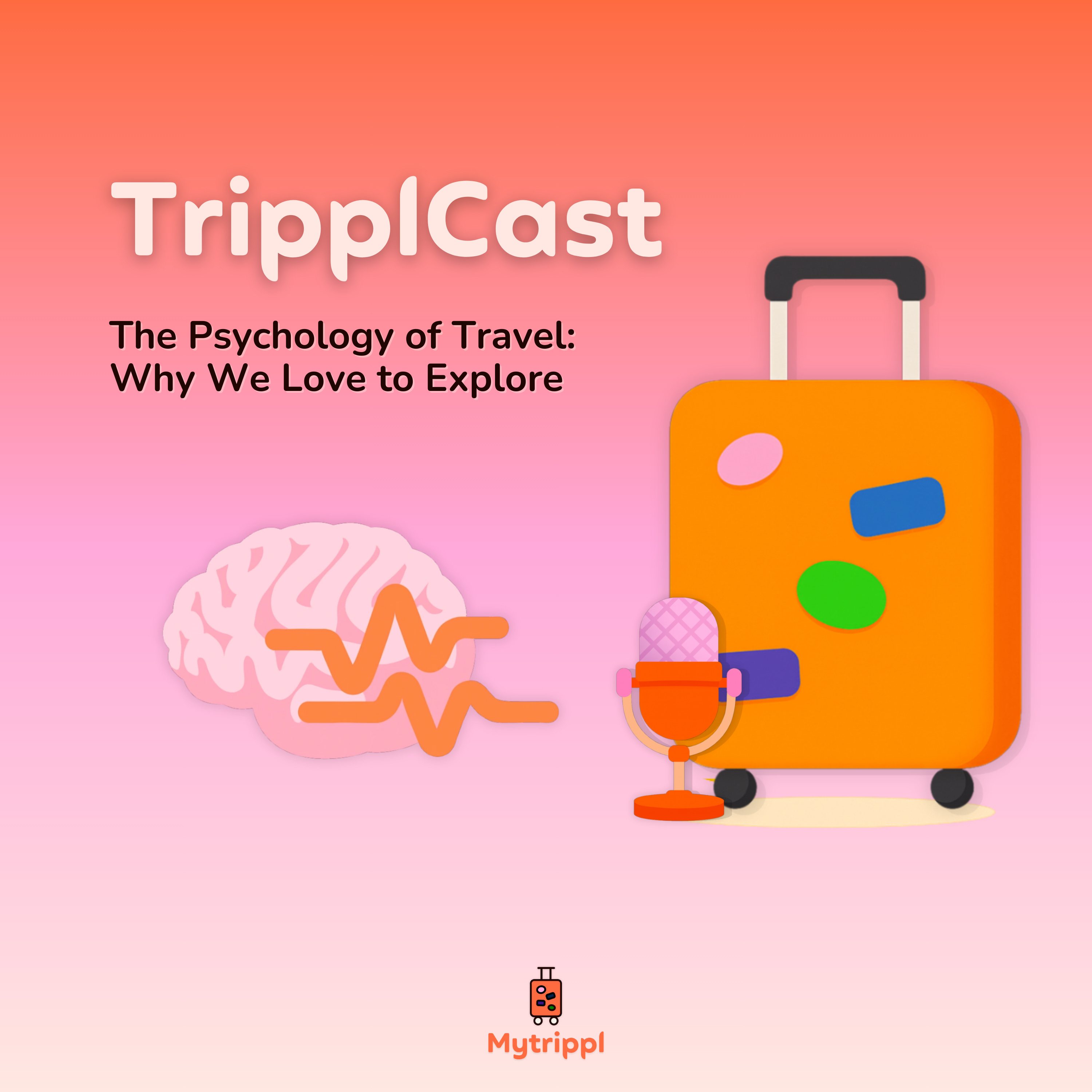 The Psychology of Travel: Why We Love to Explore episode artwork