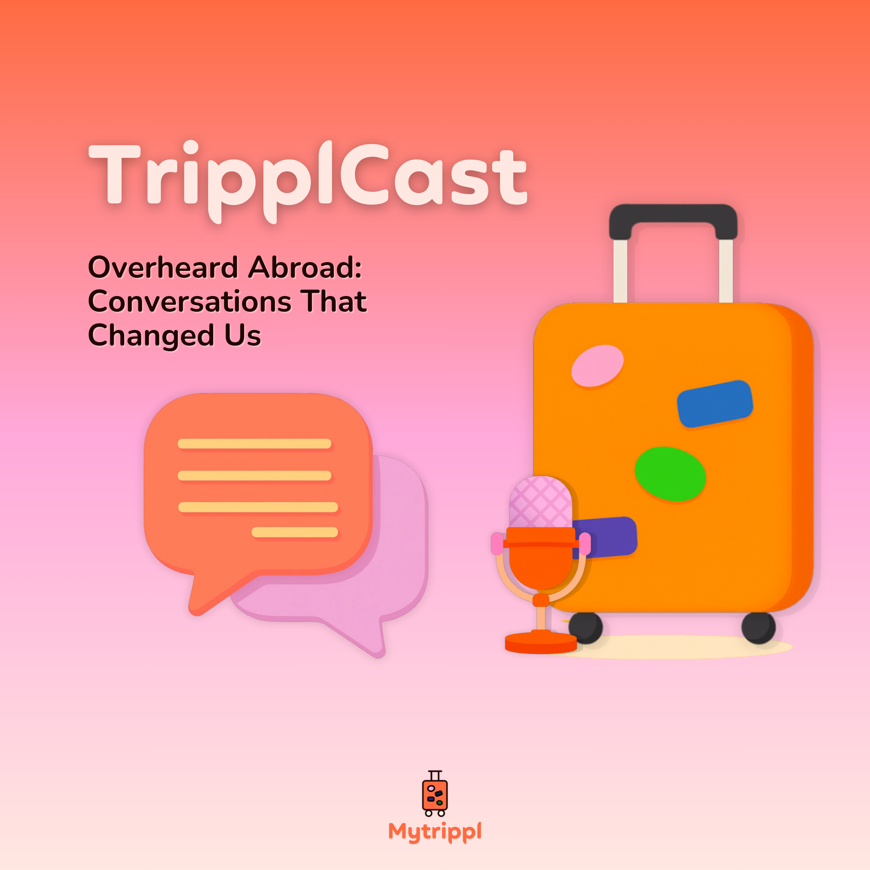Overheard Abroad: Conversations That Changed Us episode artwork