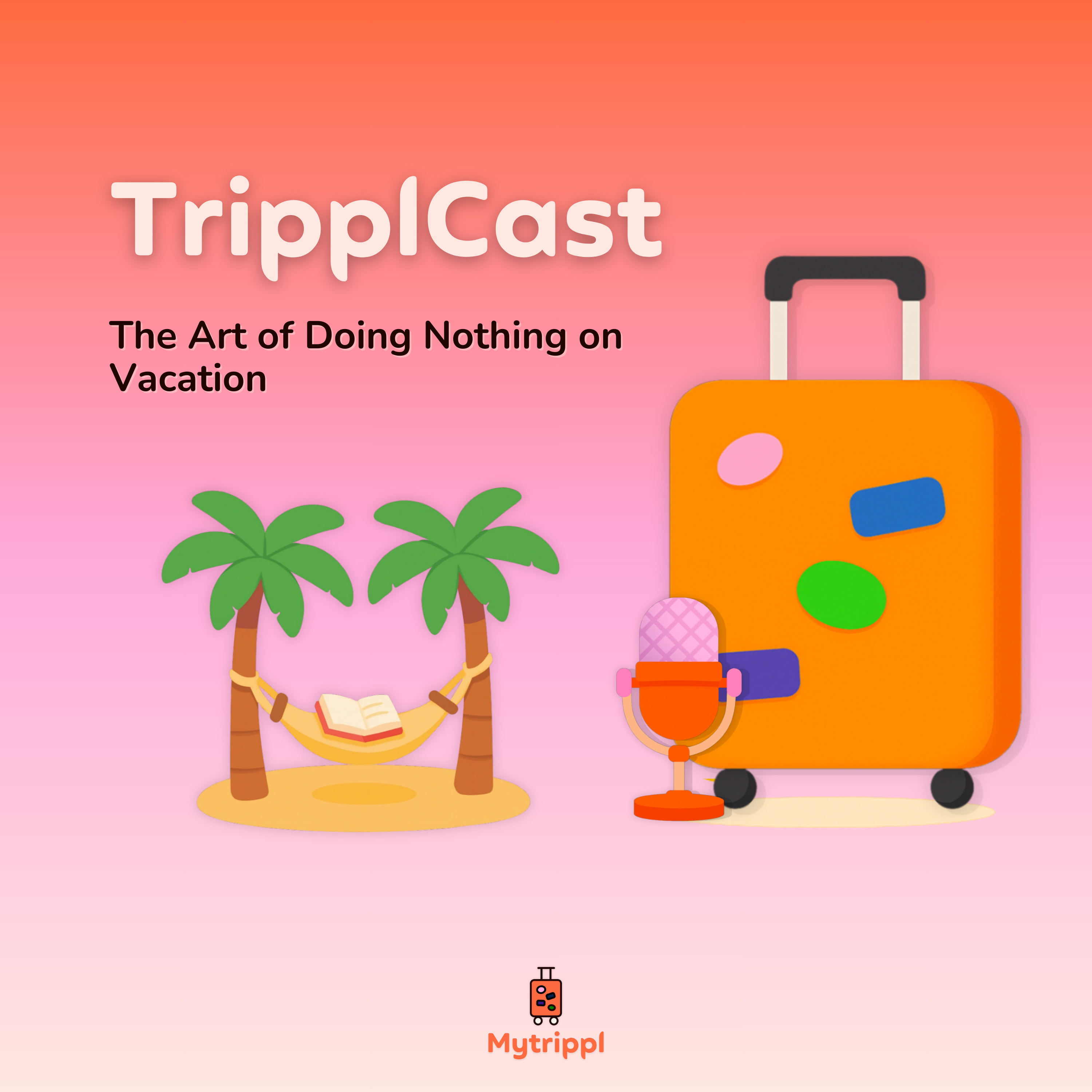 The Art of Doing Nothing on Vacation episode artwork