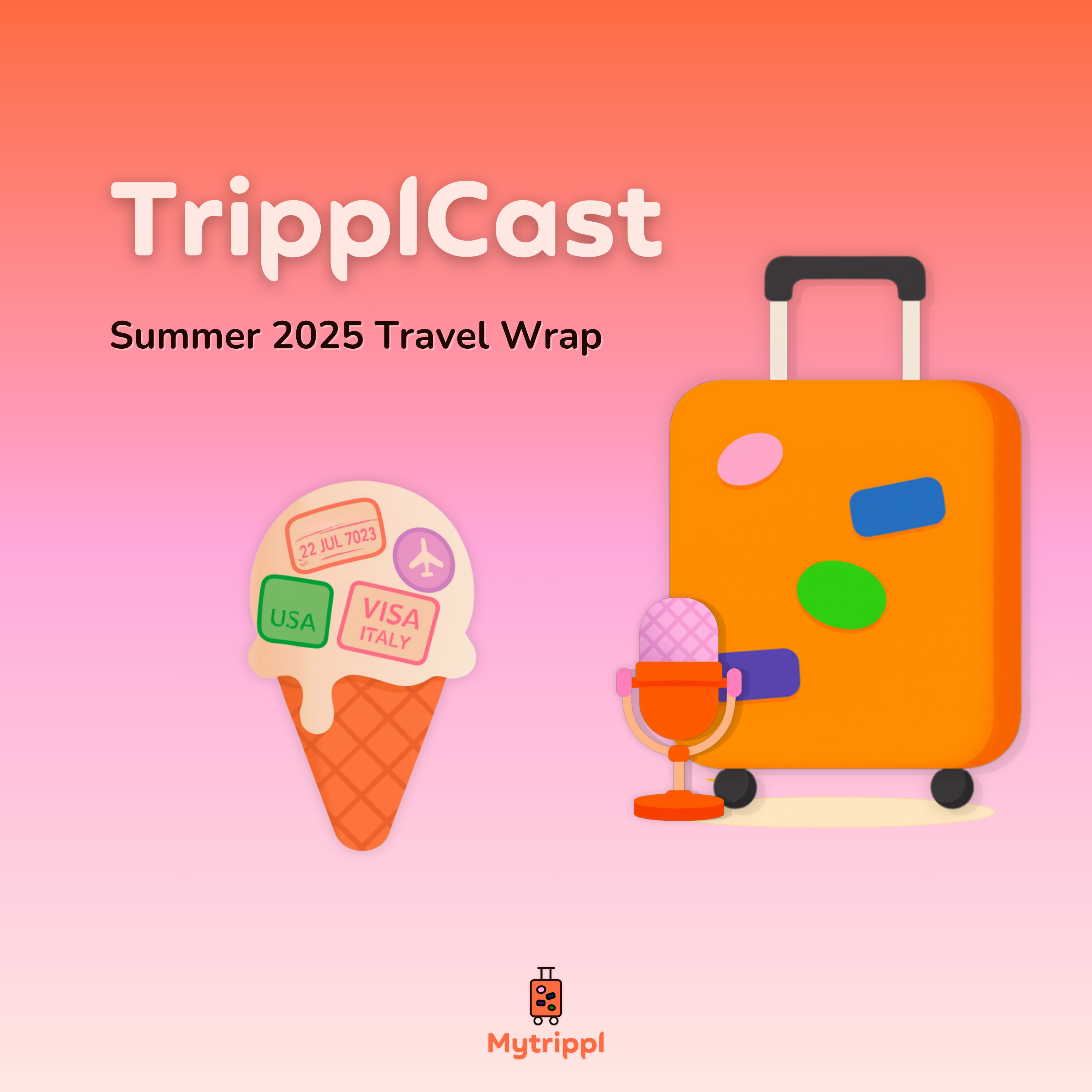 Summer 2025 Travel Wrap episode artwork