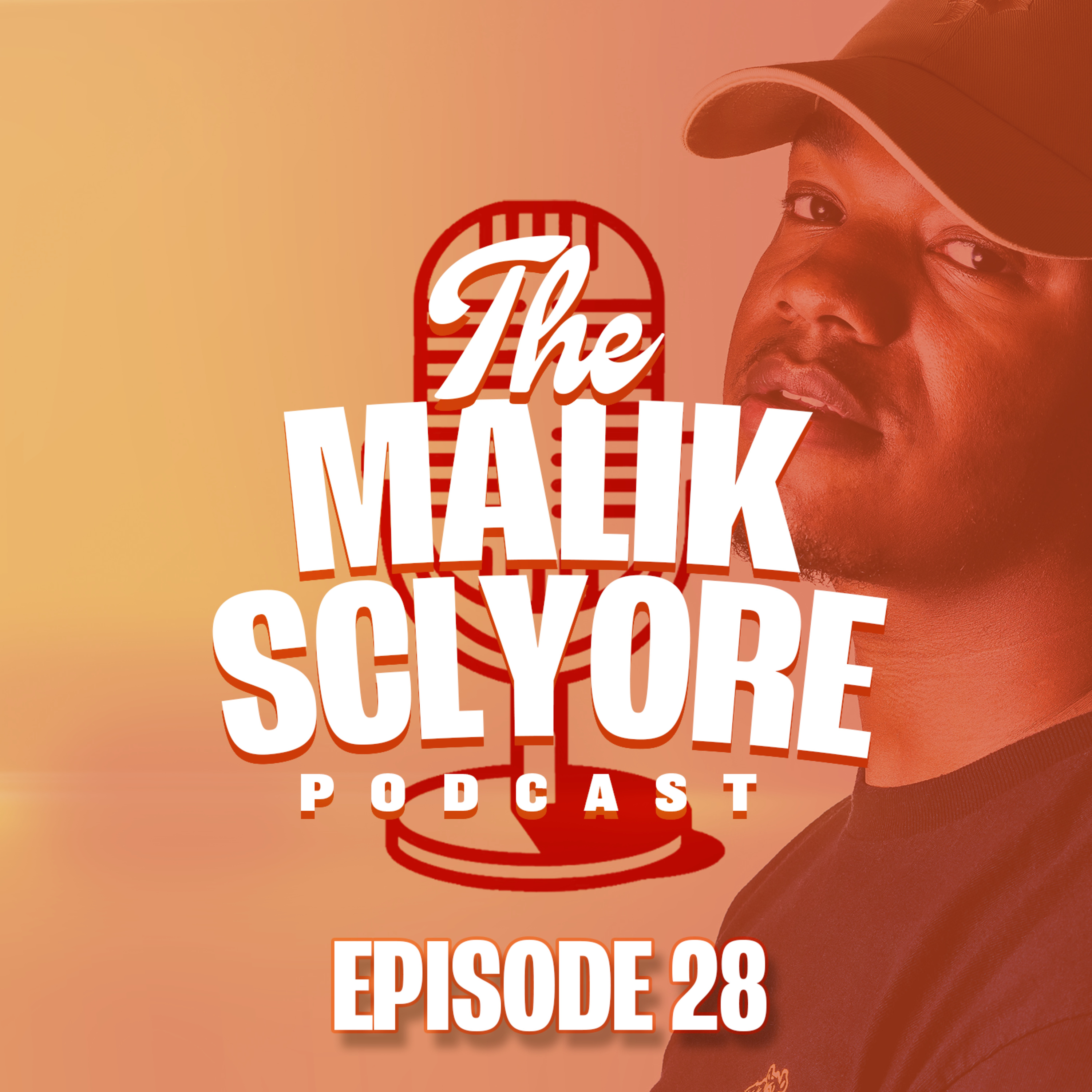 The Malik Scylore Podcast