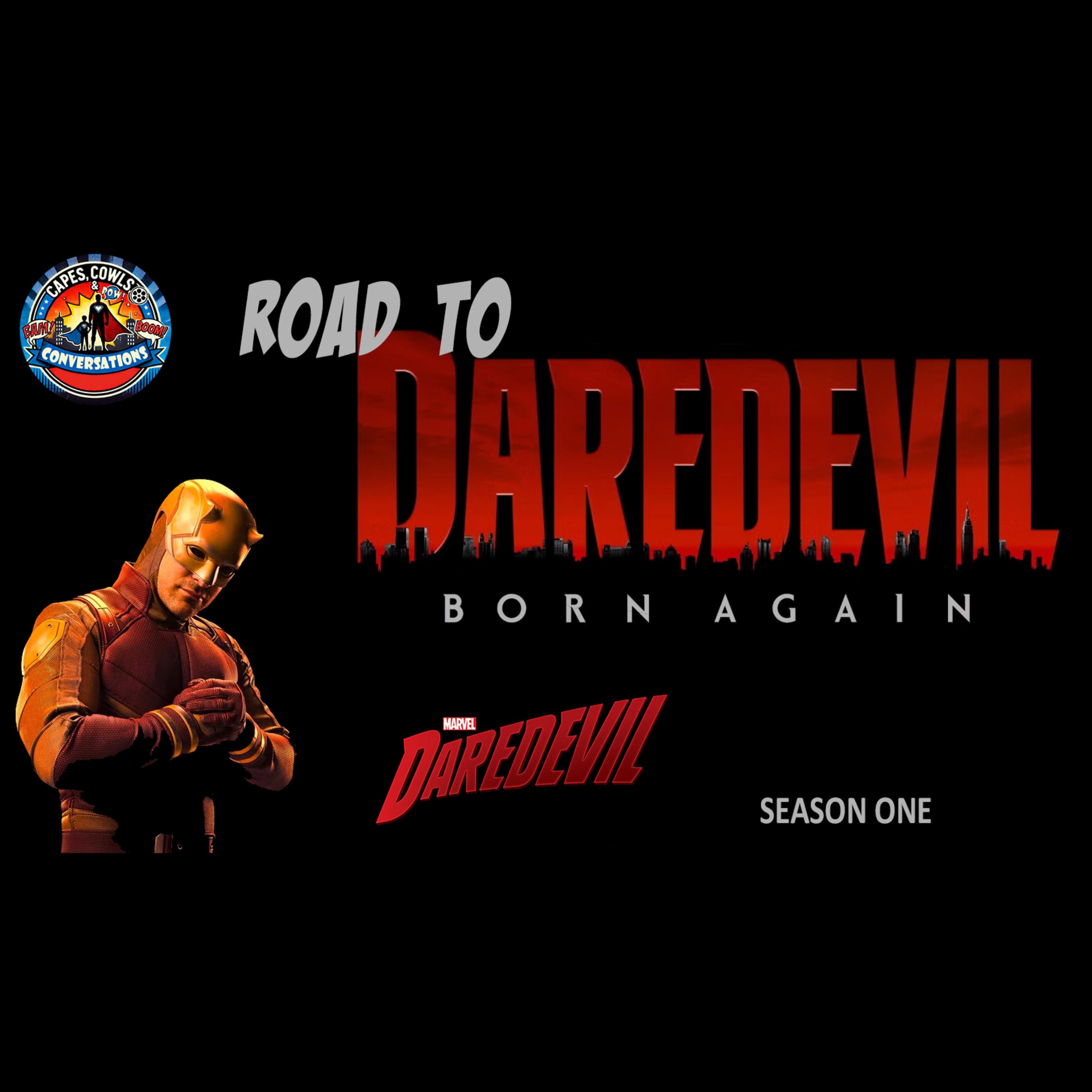 Ep 11 - Daredevil S1: Road to Born Again pt 1 episode artwork