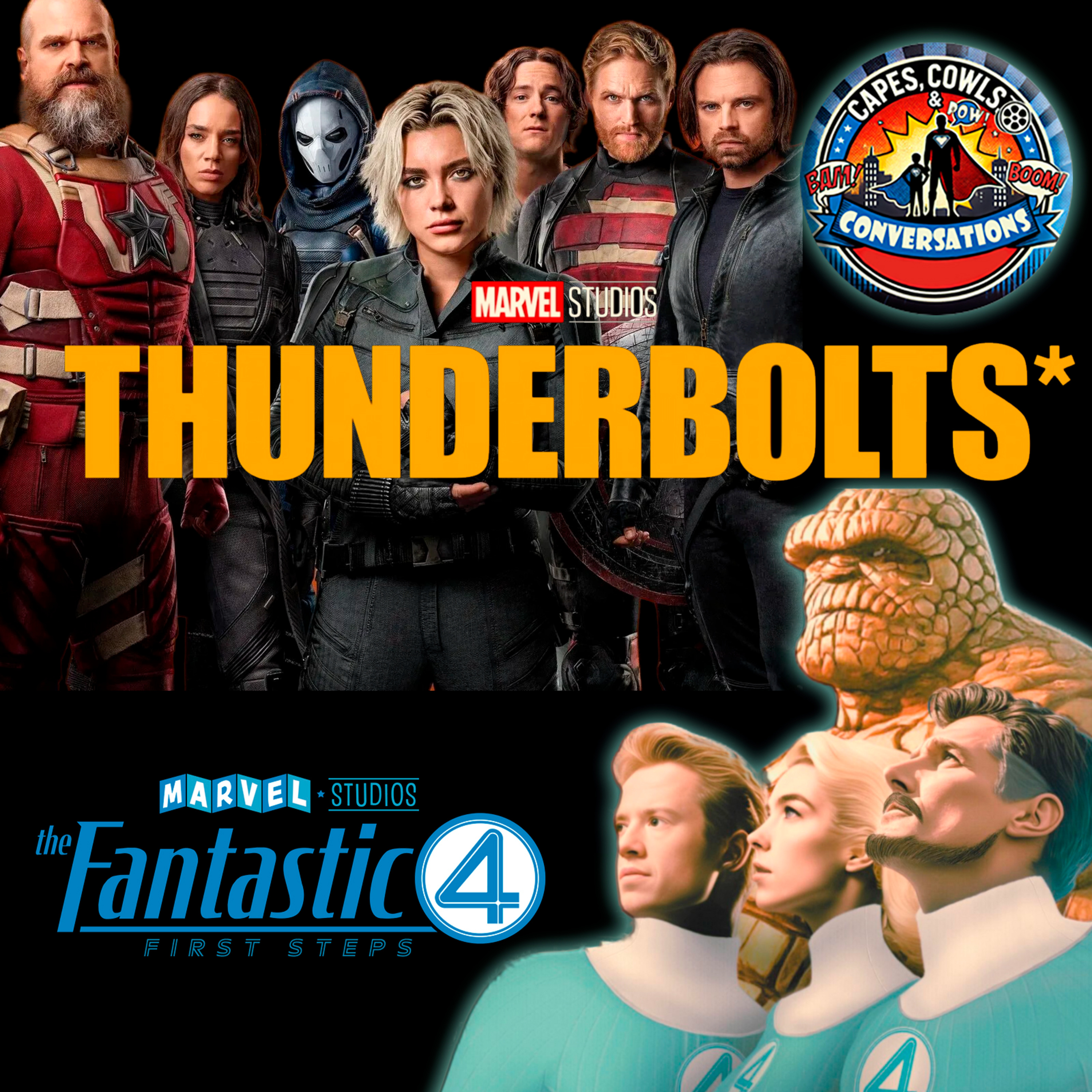 Ep 25 - Trailer Talk: Thunderbolts & Fantastic Four episode artwork