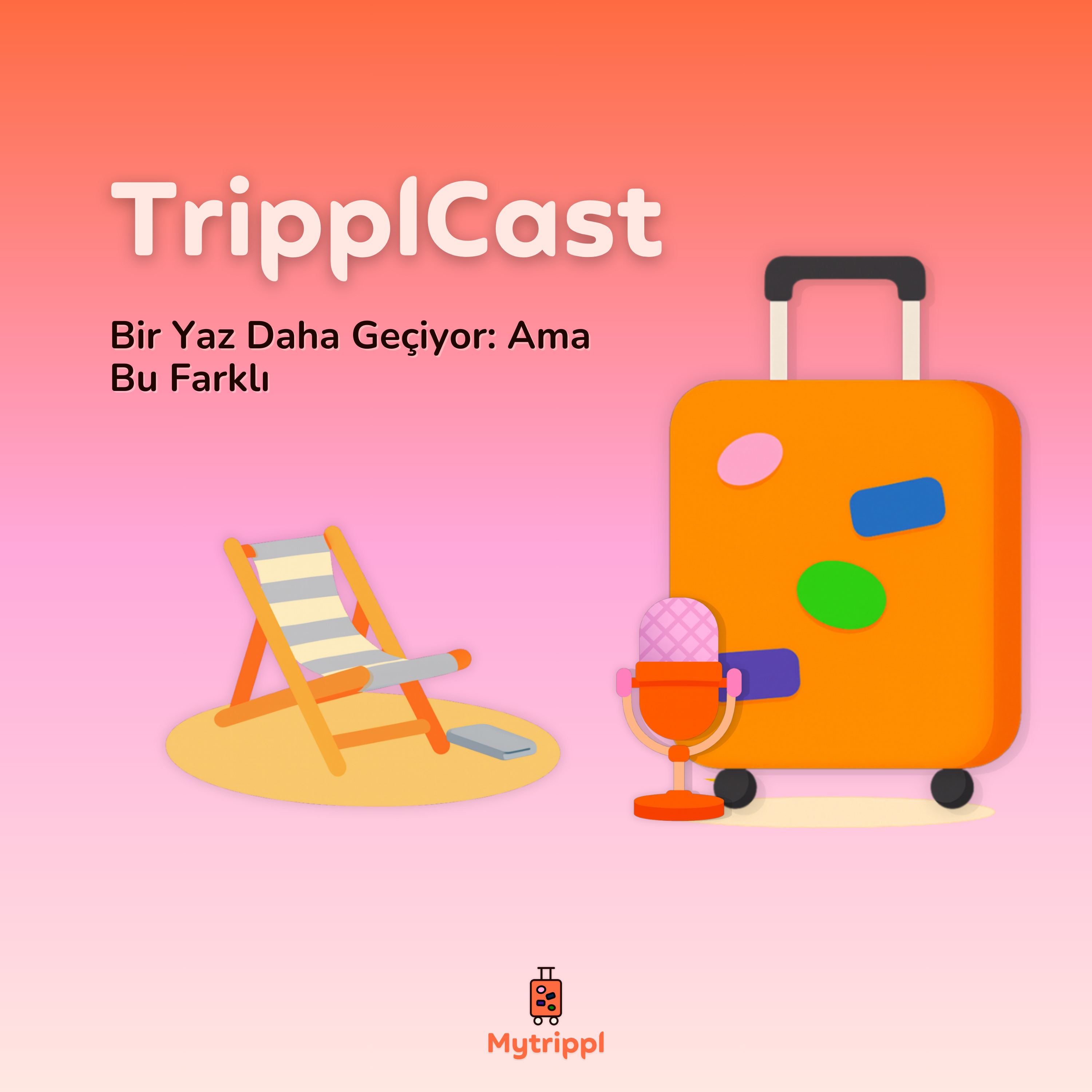 Bir Yaz Daha Geçiyor: Ama Bu Farklı episode artwork