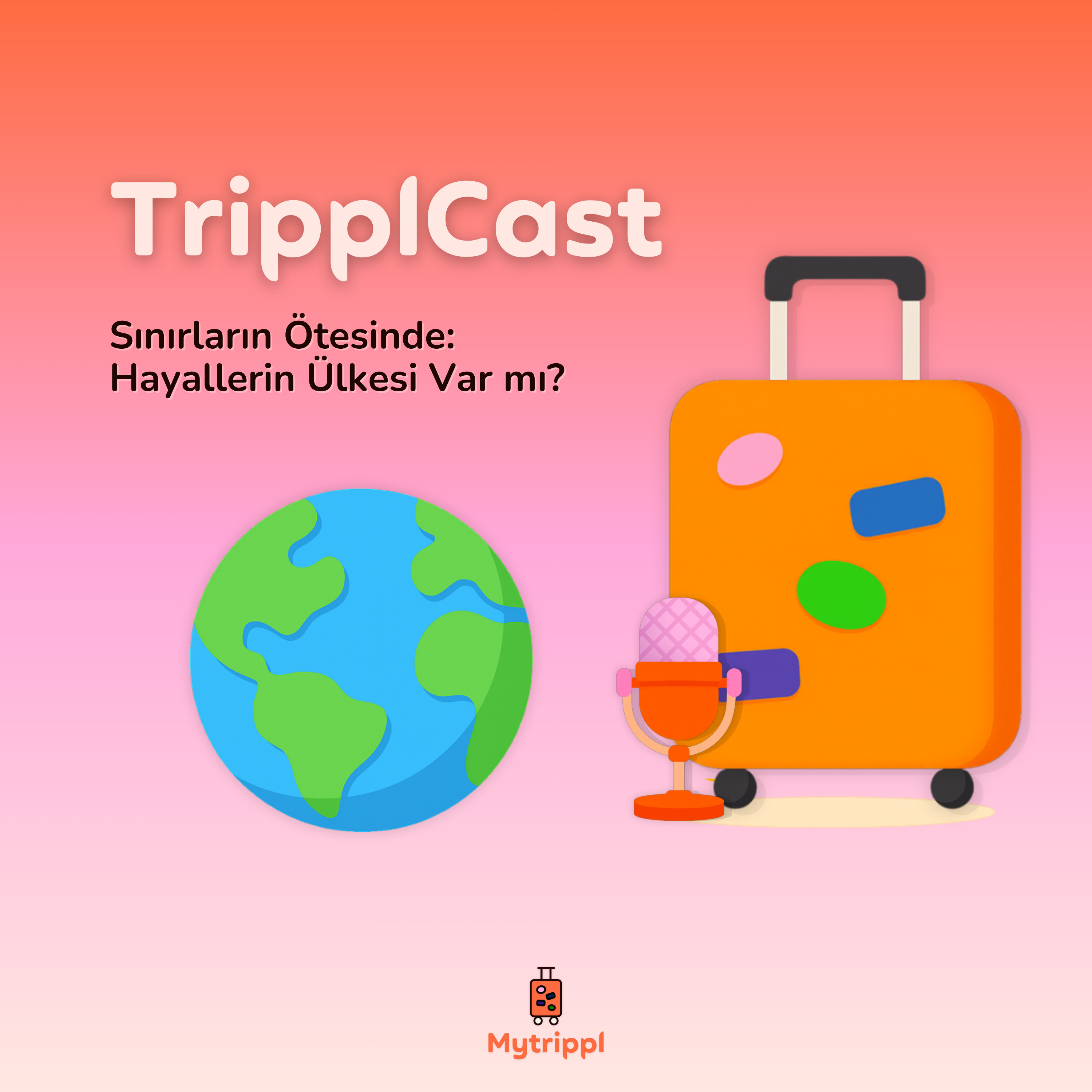 Sınırların Ötesinde: Hayallerin Ülkesi Var mı? episode artwork