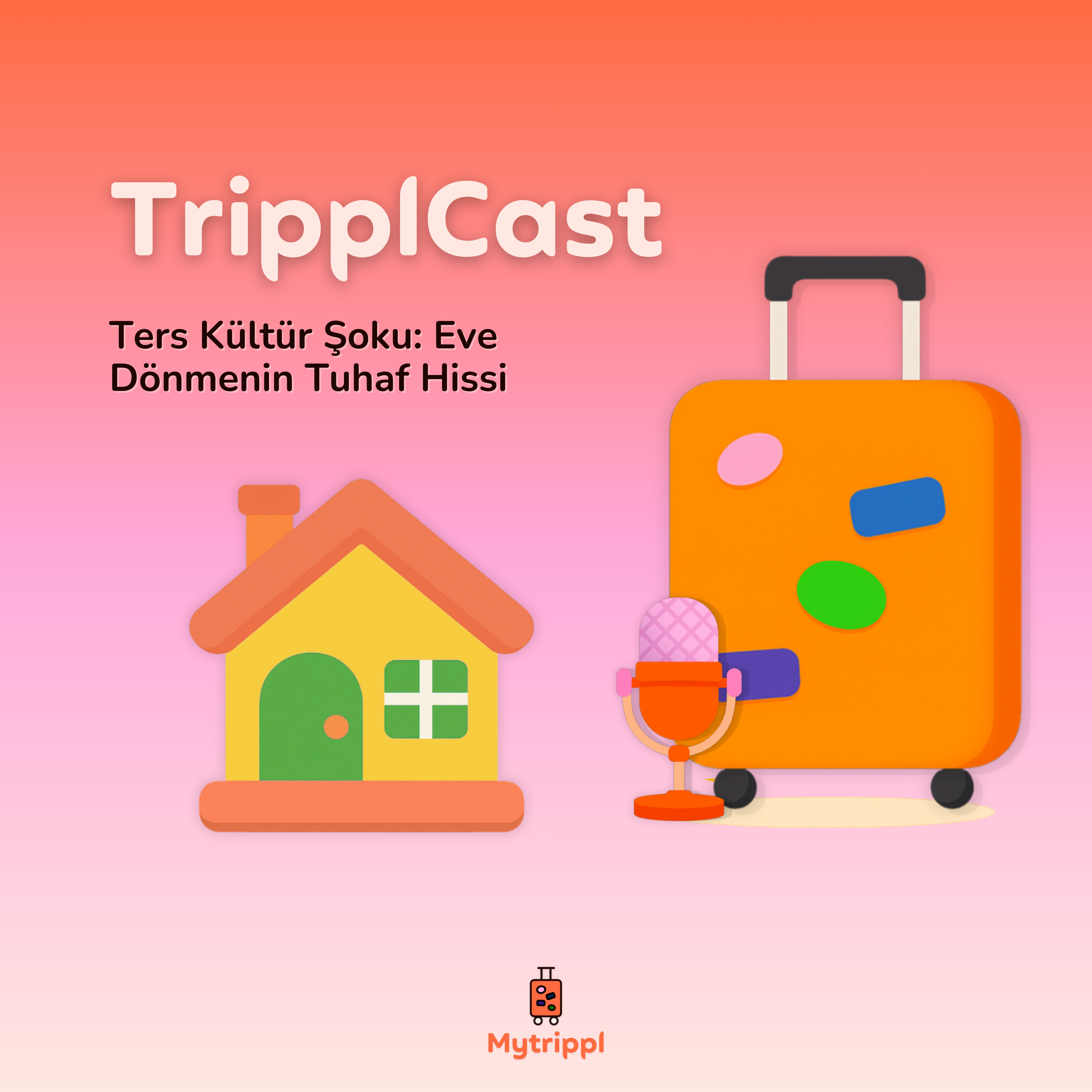 Ters Kültür Şoku: Eve Dönmenin Tuhaf Hissi episode artwork
