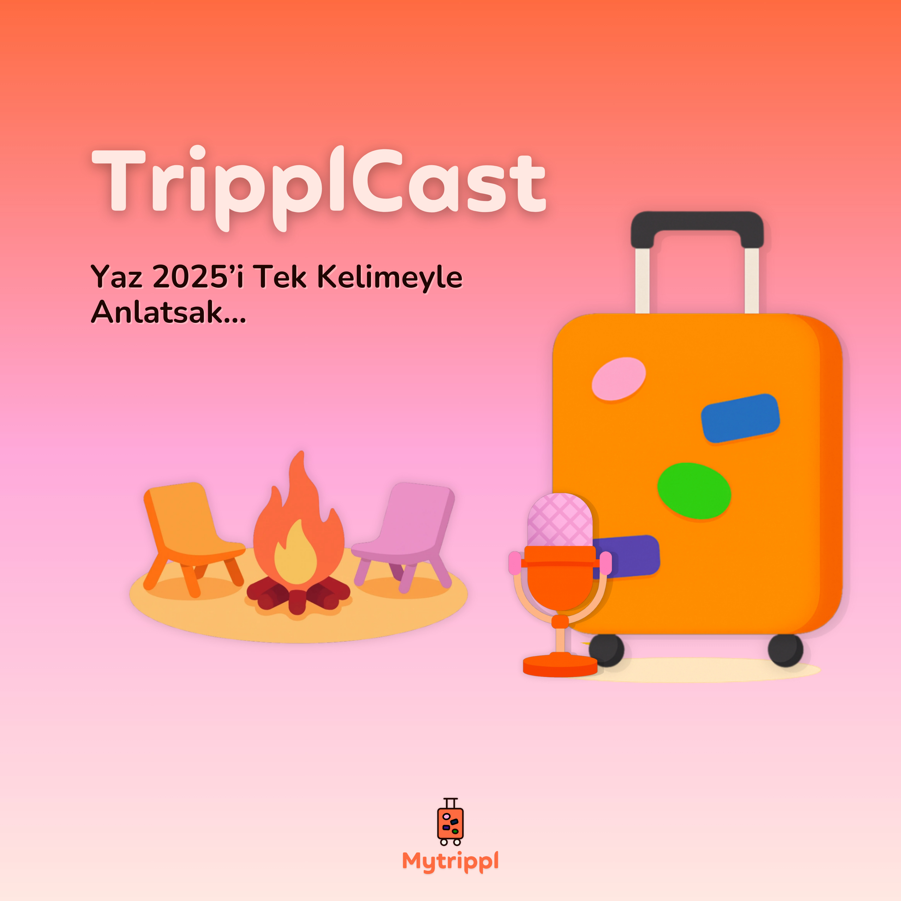 Yaz 2025’i Tek Kelimeyle Anlatsak… episode artwork