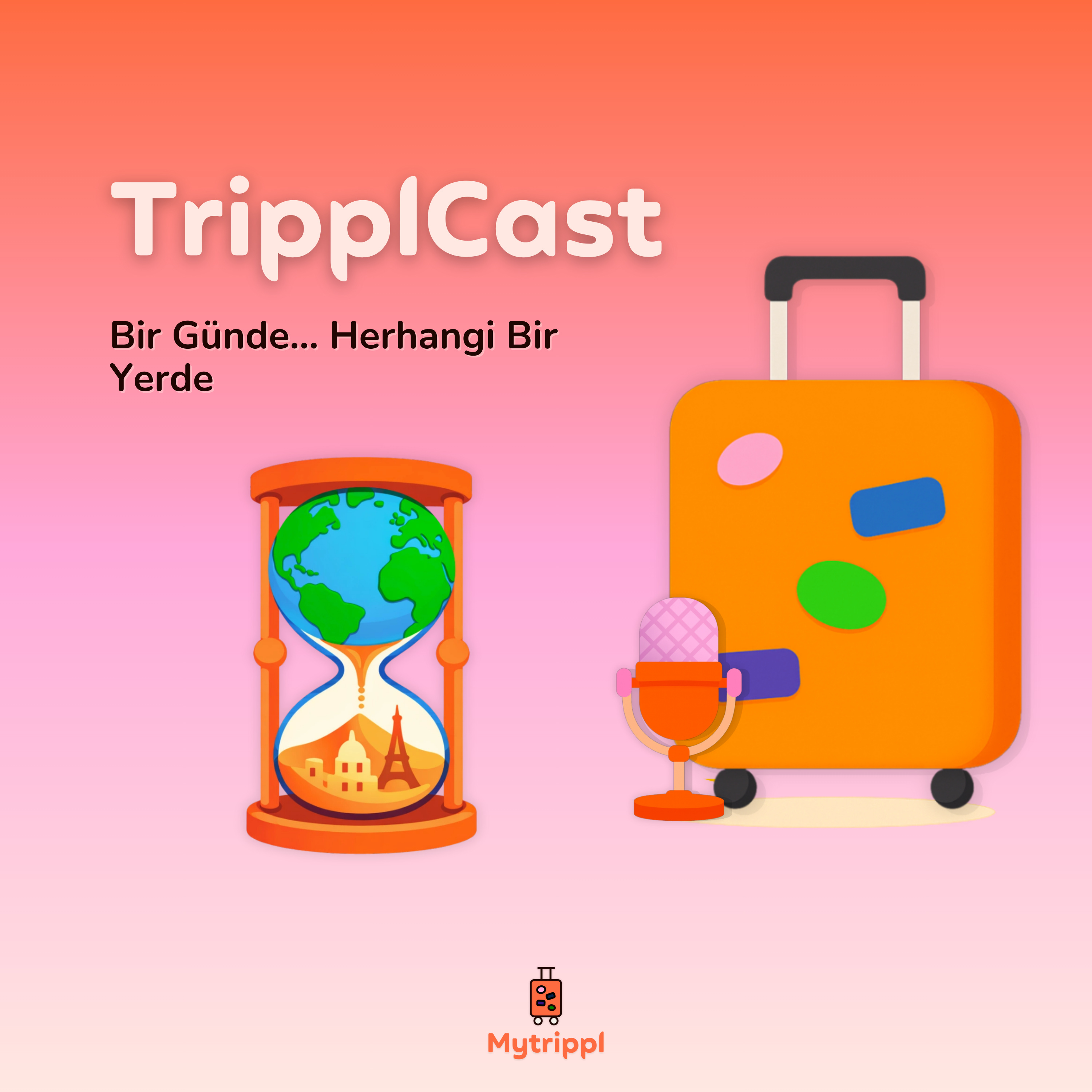 Bir Günde… Herhangi Bir Yerde episode artwork